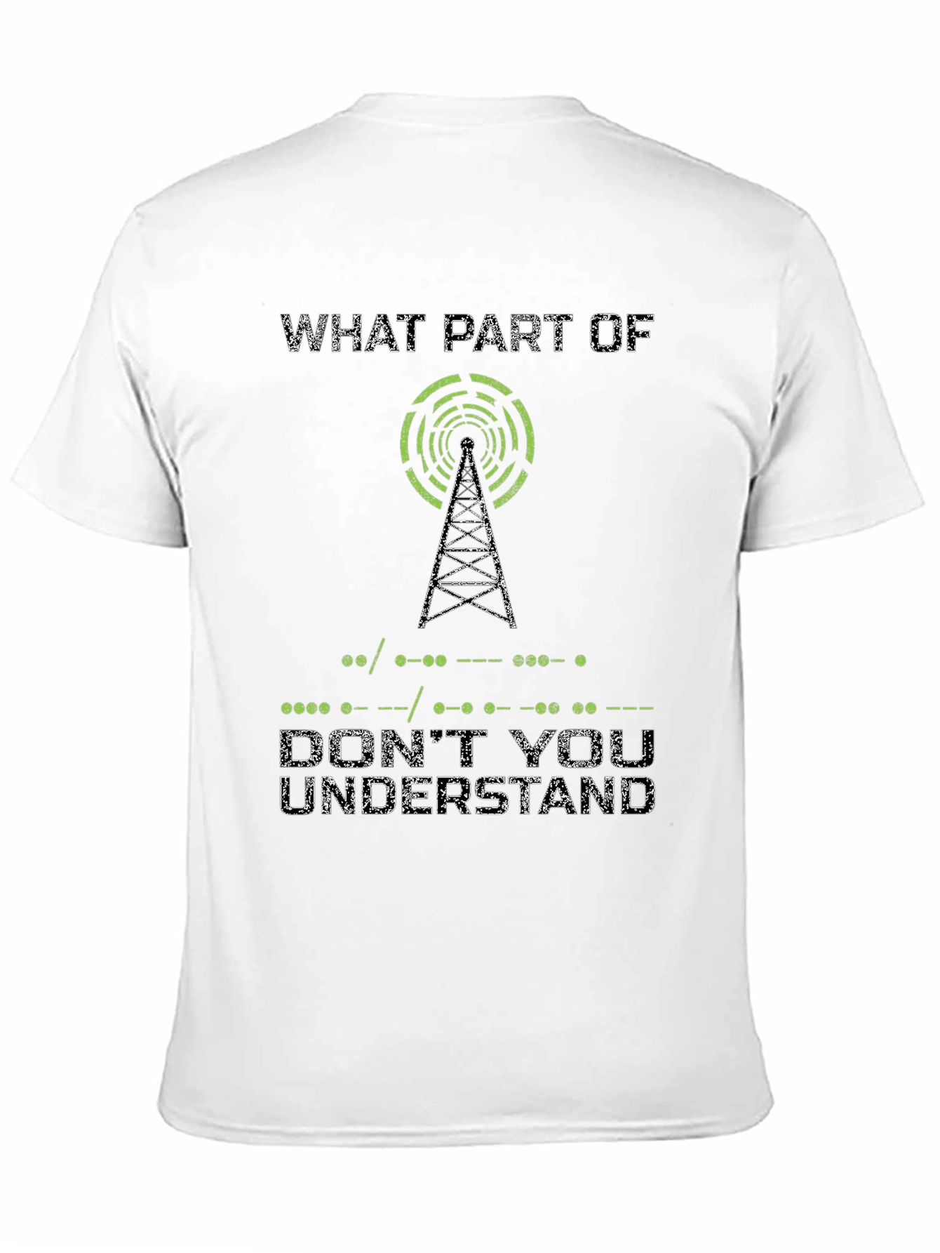 Morse Code Dont You Understand Graphic T-Shirt