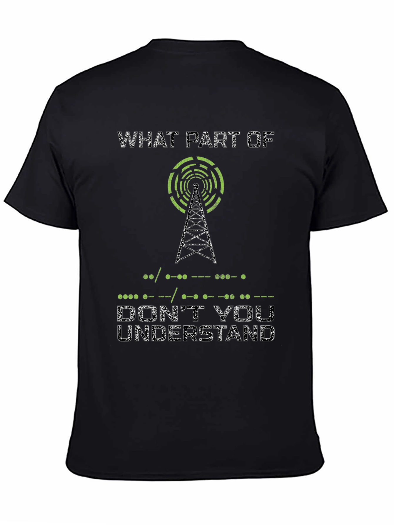 Morse Code Dont You Understand Graphic T-Shirt