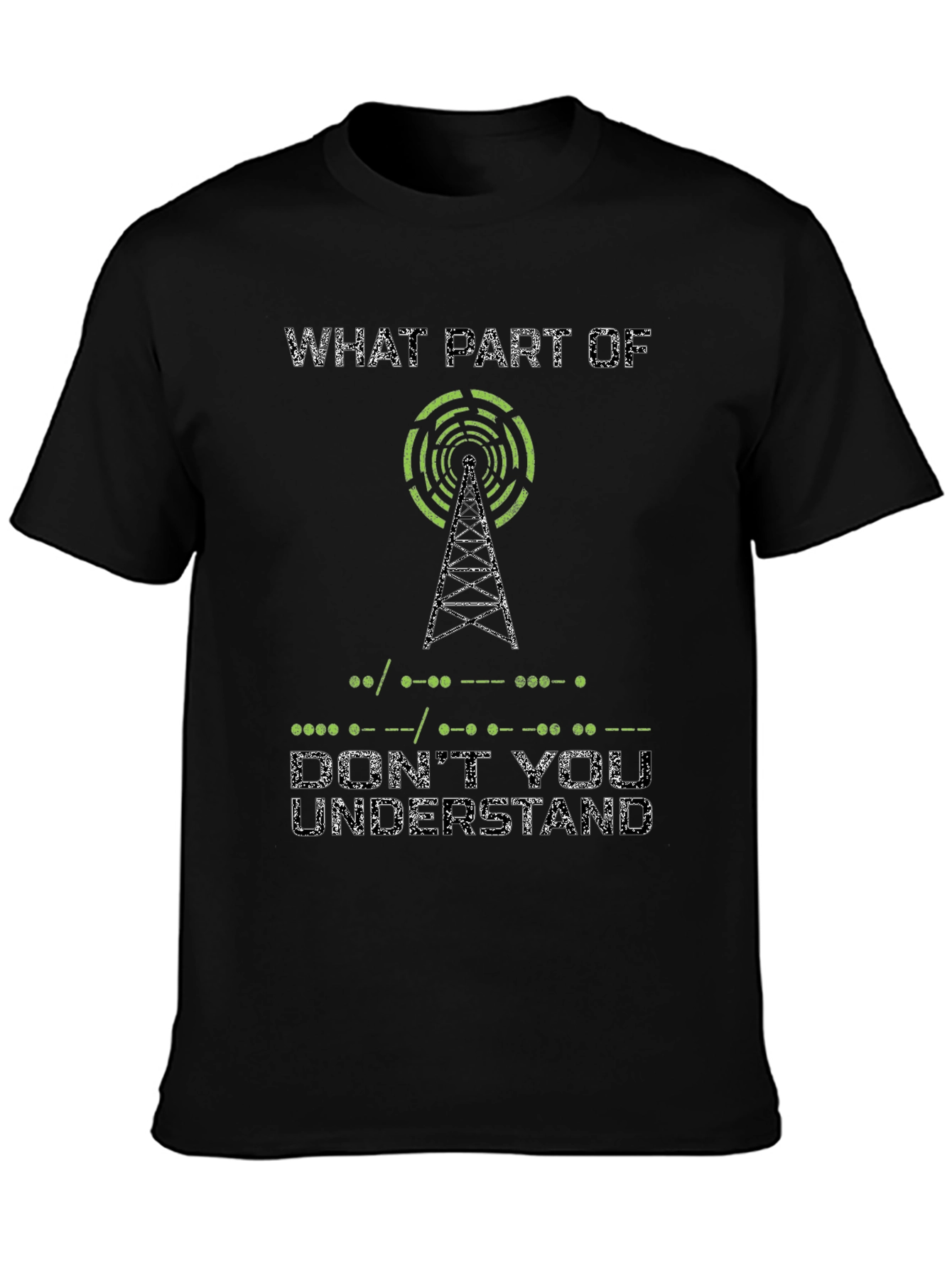 Morse Code Dont You Understand Graphic T-Shirt