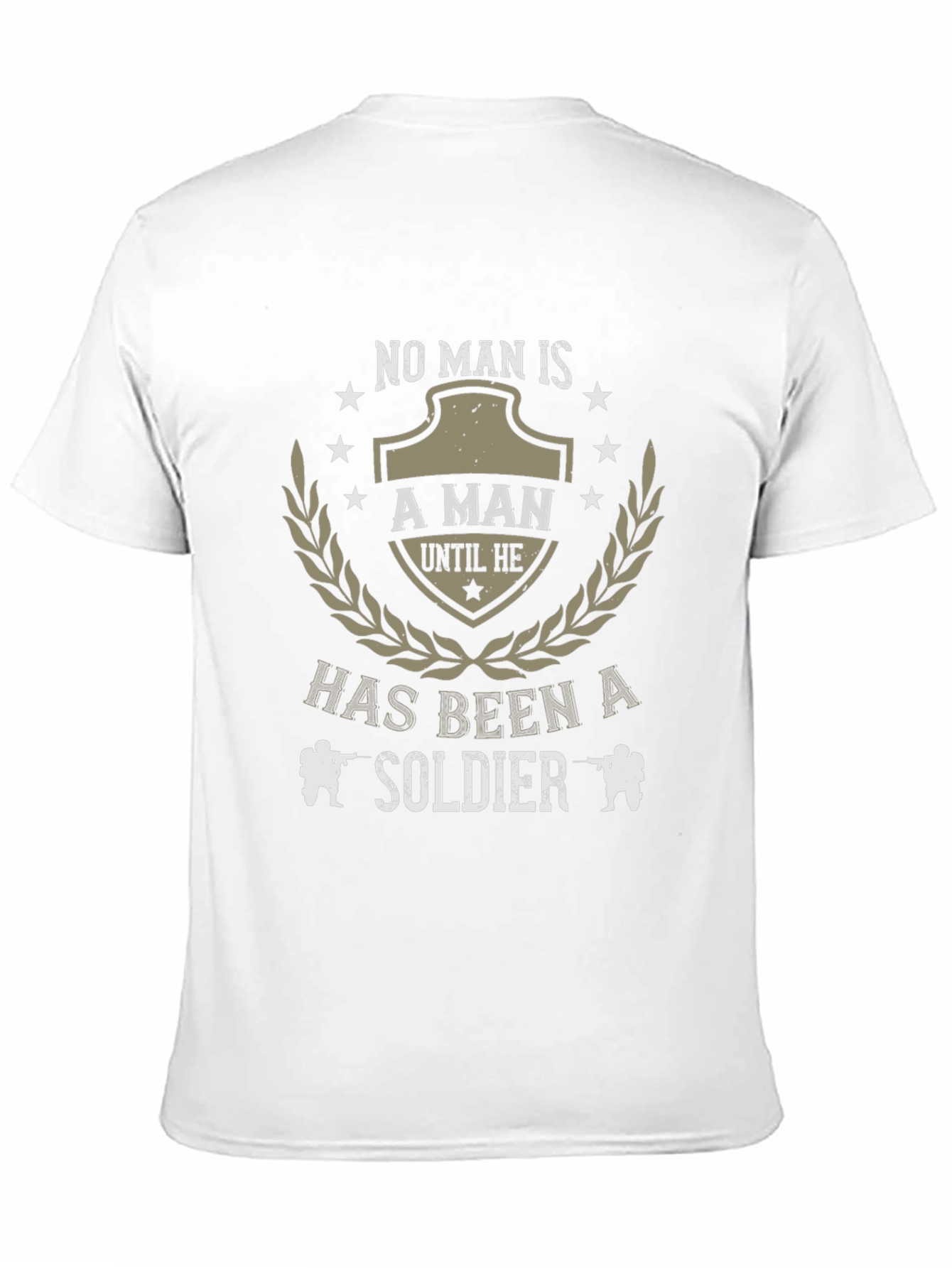 No Man Is T-Shirt - Military Soldier Tee