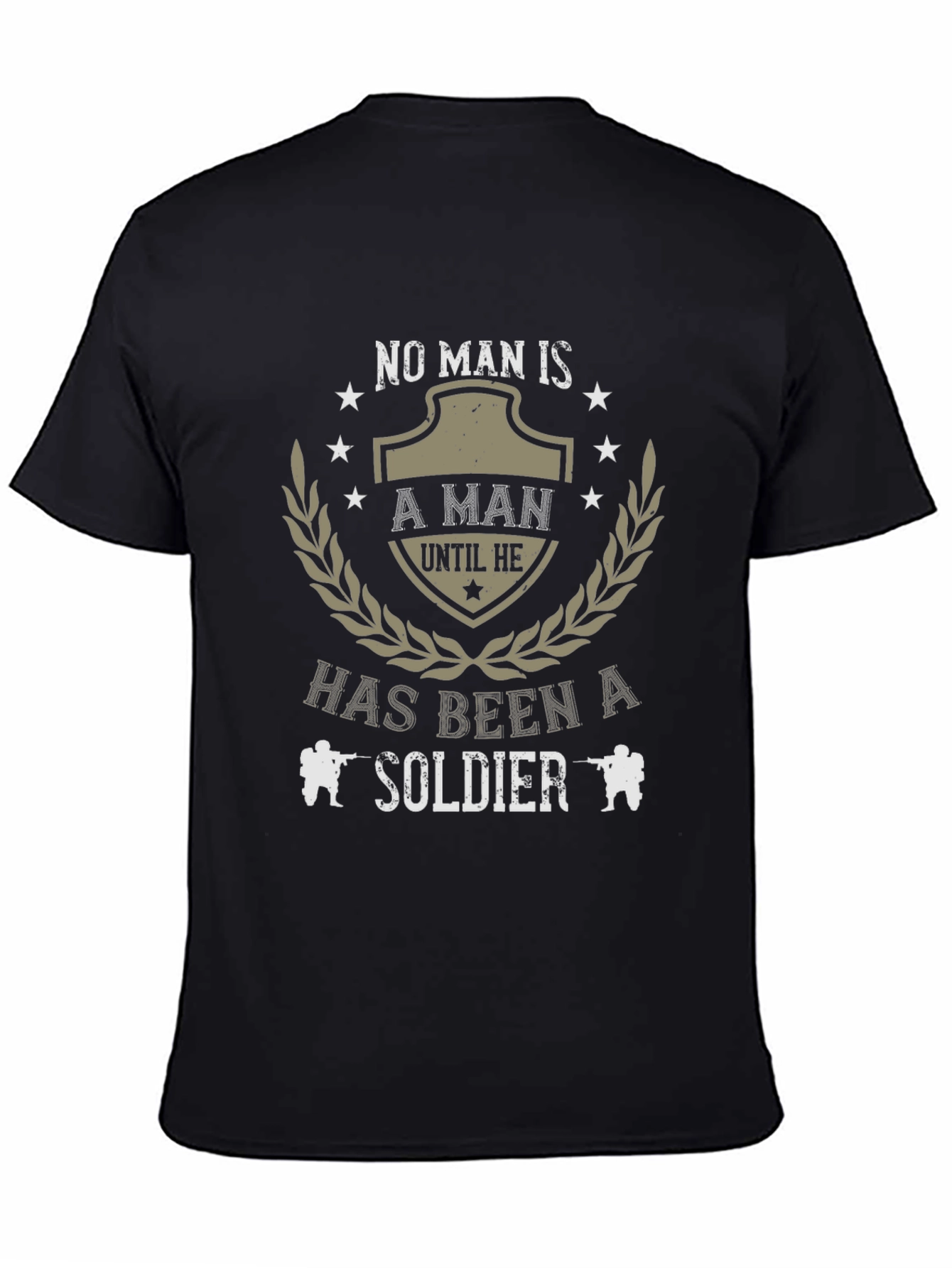 No Man Is T-Shirt - Military Soldier Tee