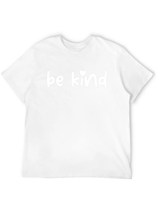 Be Kind T-Shirt - Soft Cotton Casual Tee