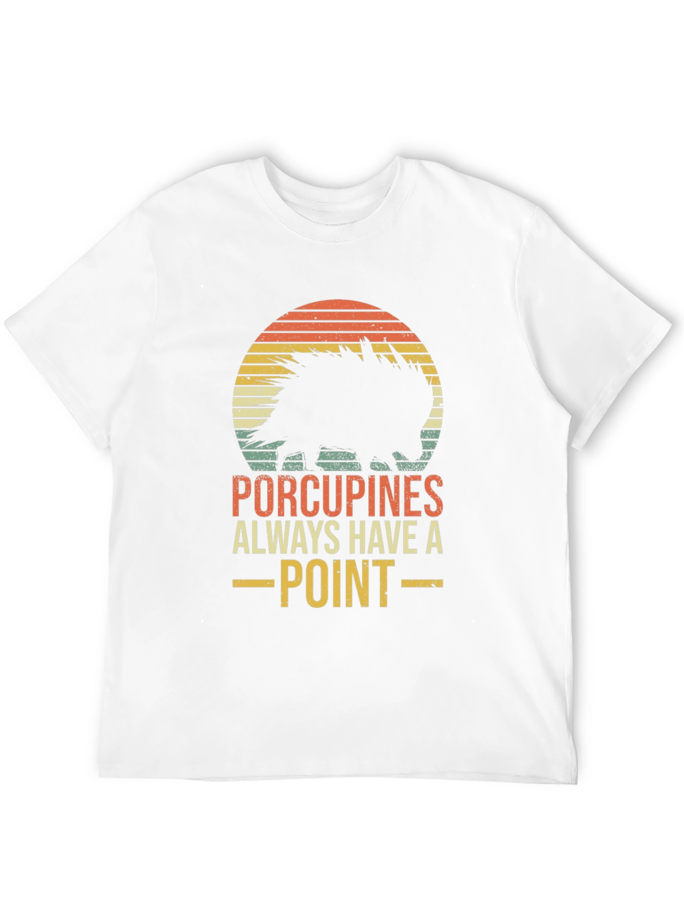 Porcupines Always Have A Point Graphic Tee