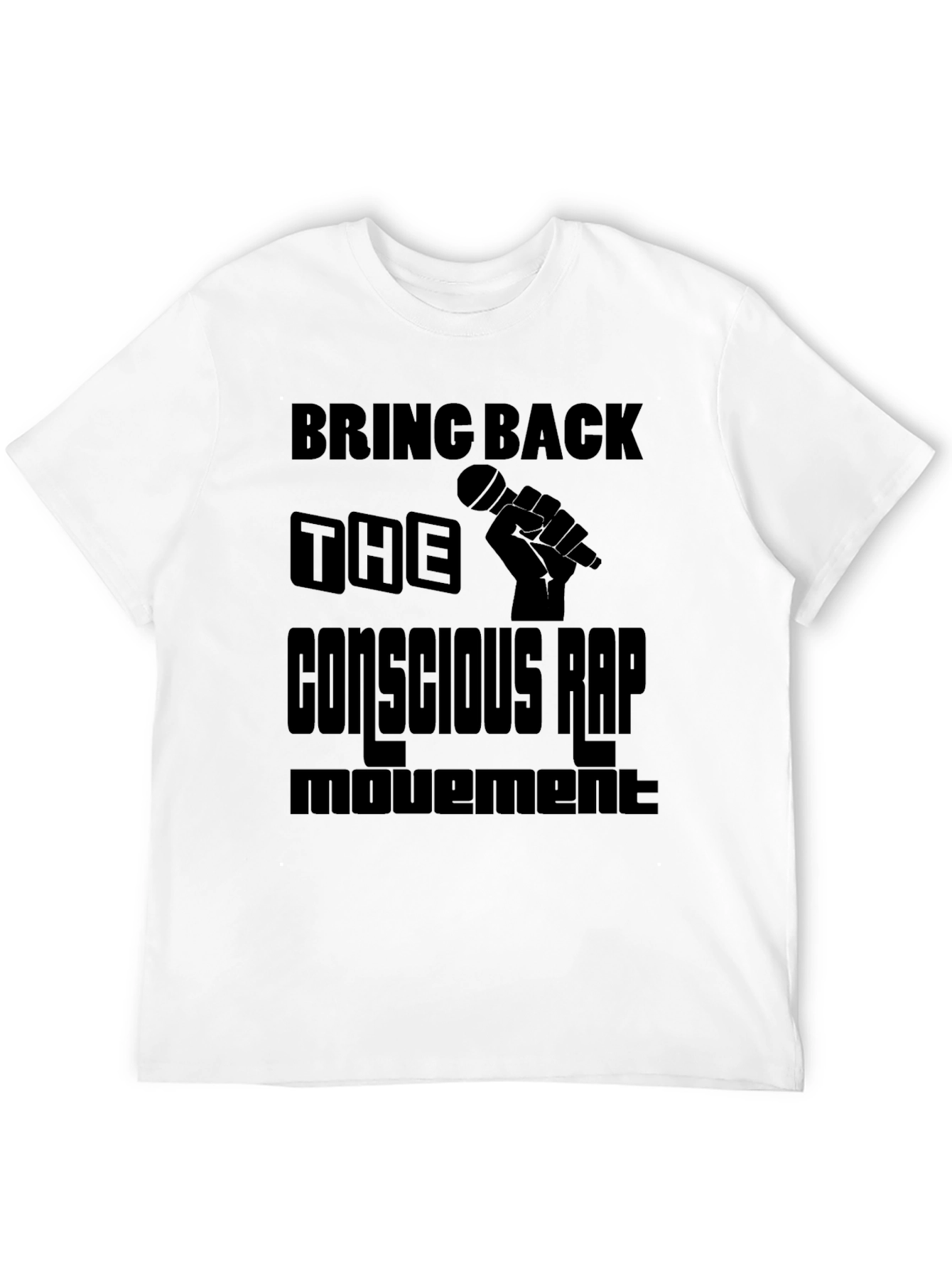 Conscious Rap Movement Graphic T-Shirt