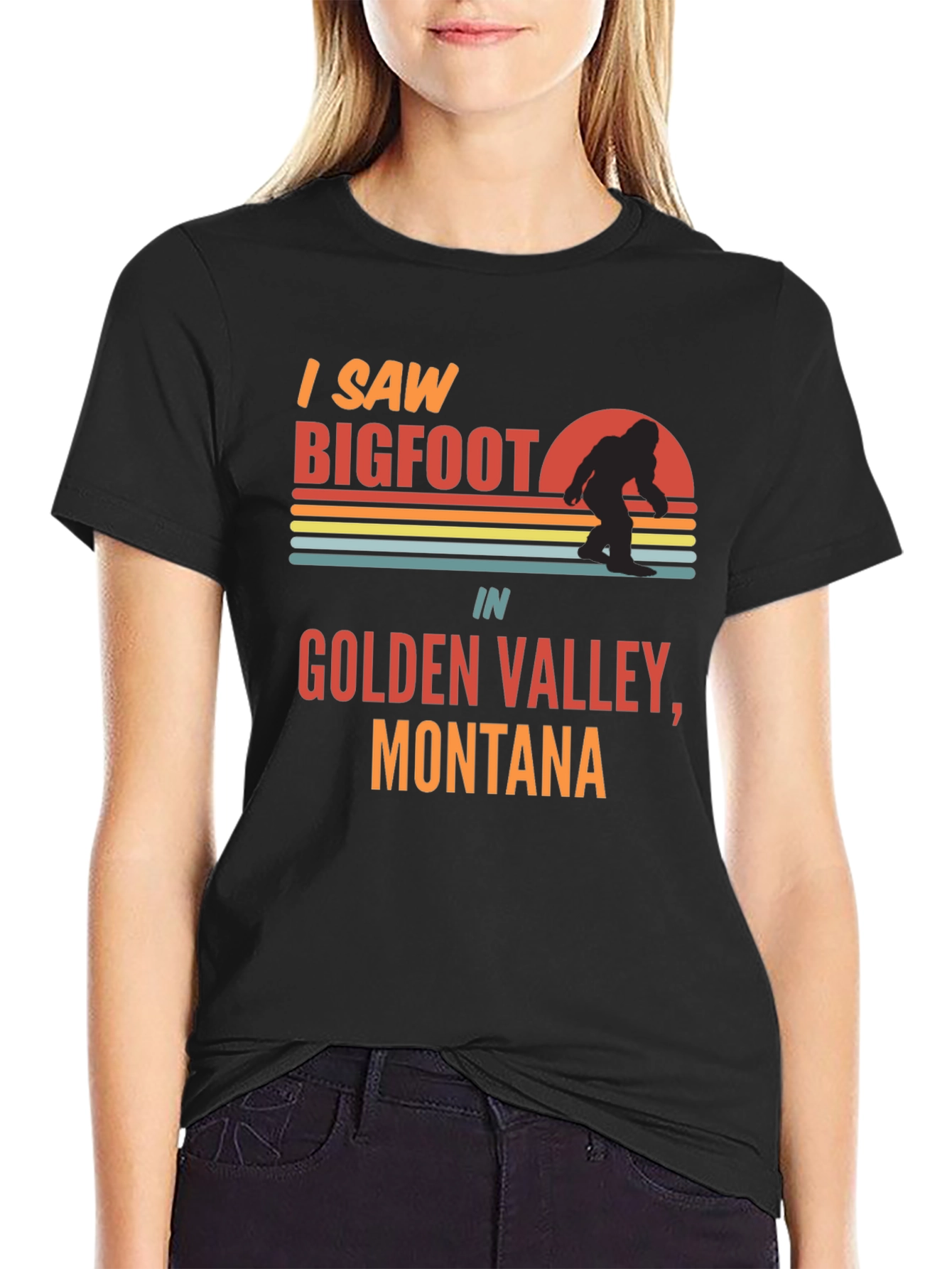 I Saw Bigfoot T-Shirt - Golden Valley Montana