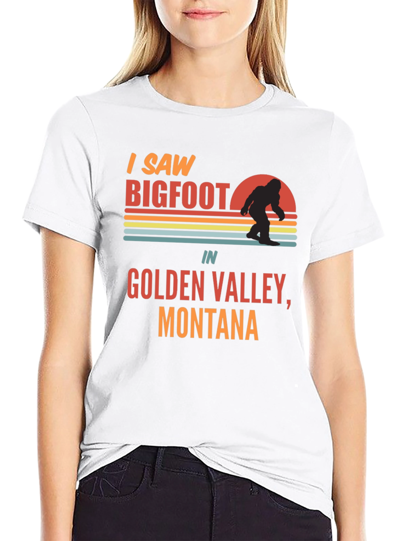I Saw Bigfoot T-Shirt - Golden Valley Montana