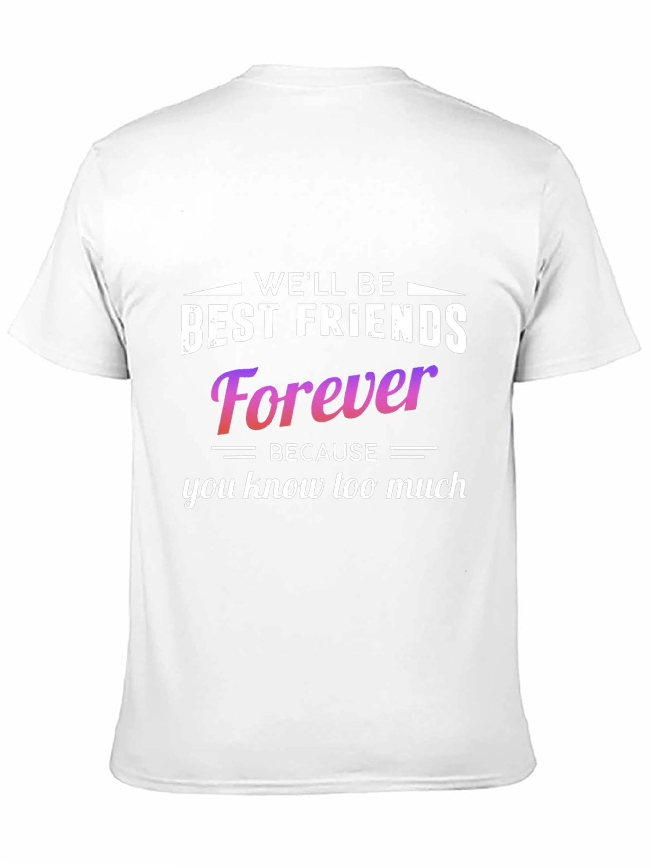 Funny Best Friends Forever Graphic Tee
