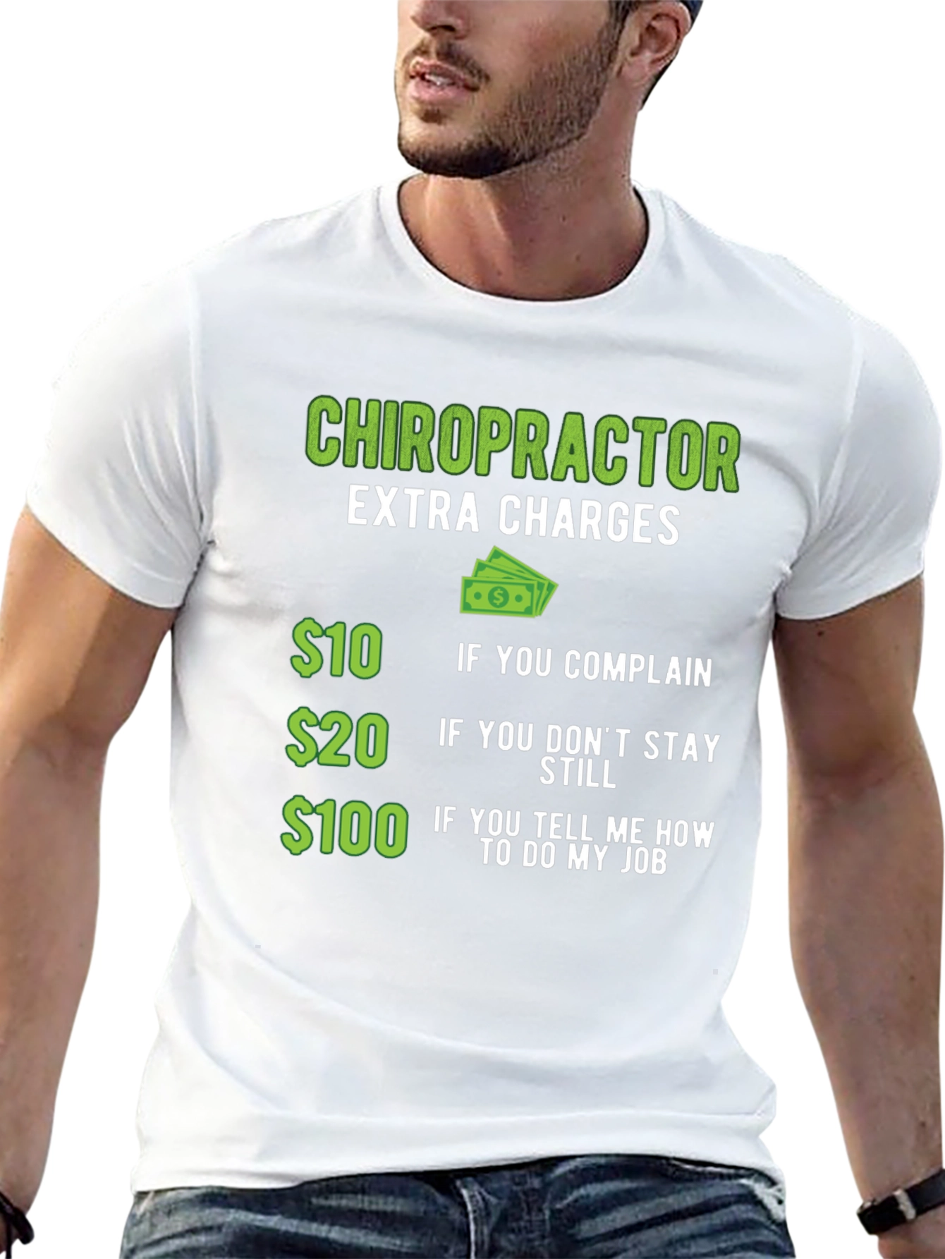Chiropractor Extra Charges T-Shirt