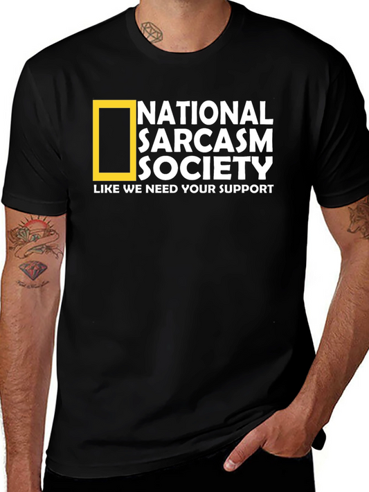 Sarcasm Society Tee - Funny Graphic T-Shirt