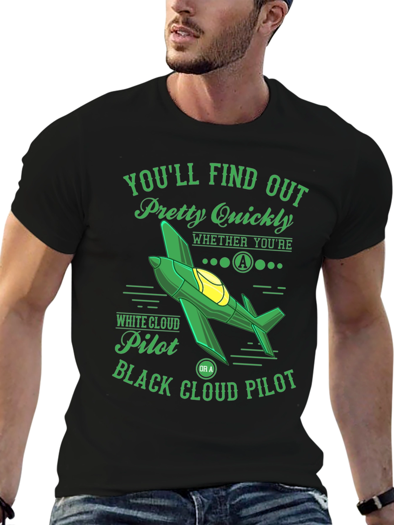 Pilot T-Shirt: Youll Find Out Pretty Quickly