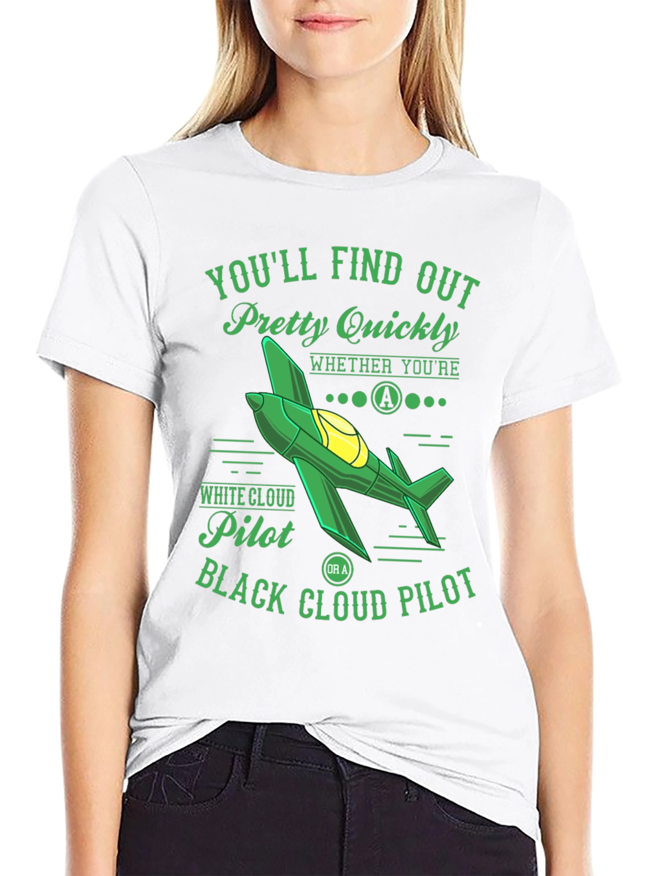 Pilot T-Shirt: Youll Find Out Pretty Quickly