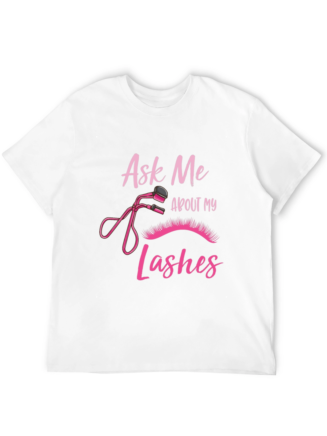 Ask Me About My Lashes Black T-Shirt