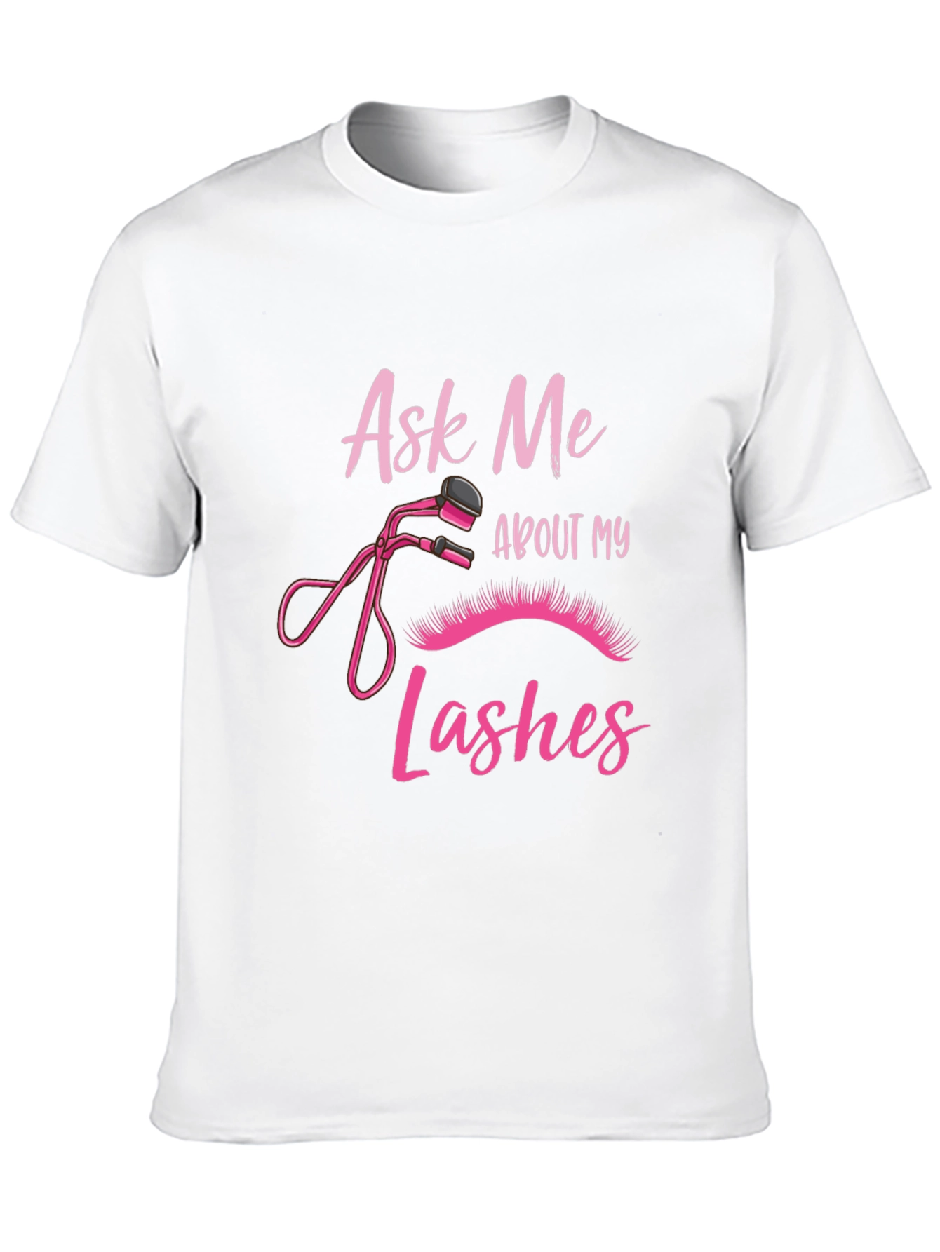 Ask Me About My Lashes Black T-Shirt