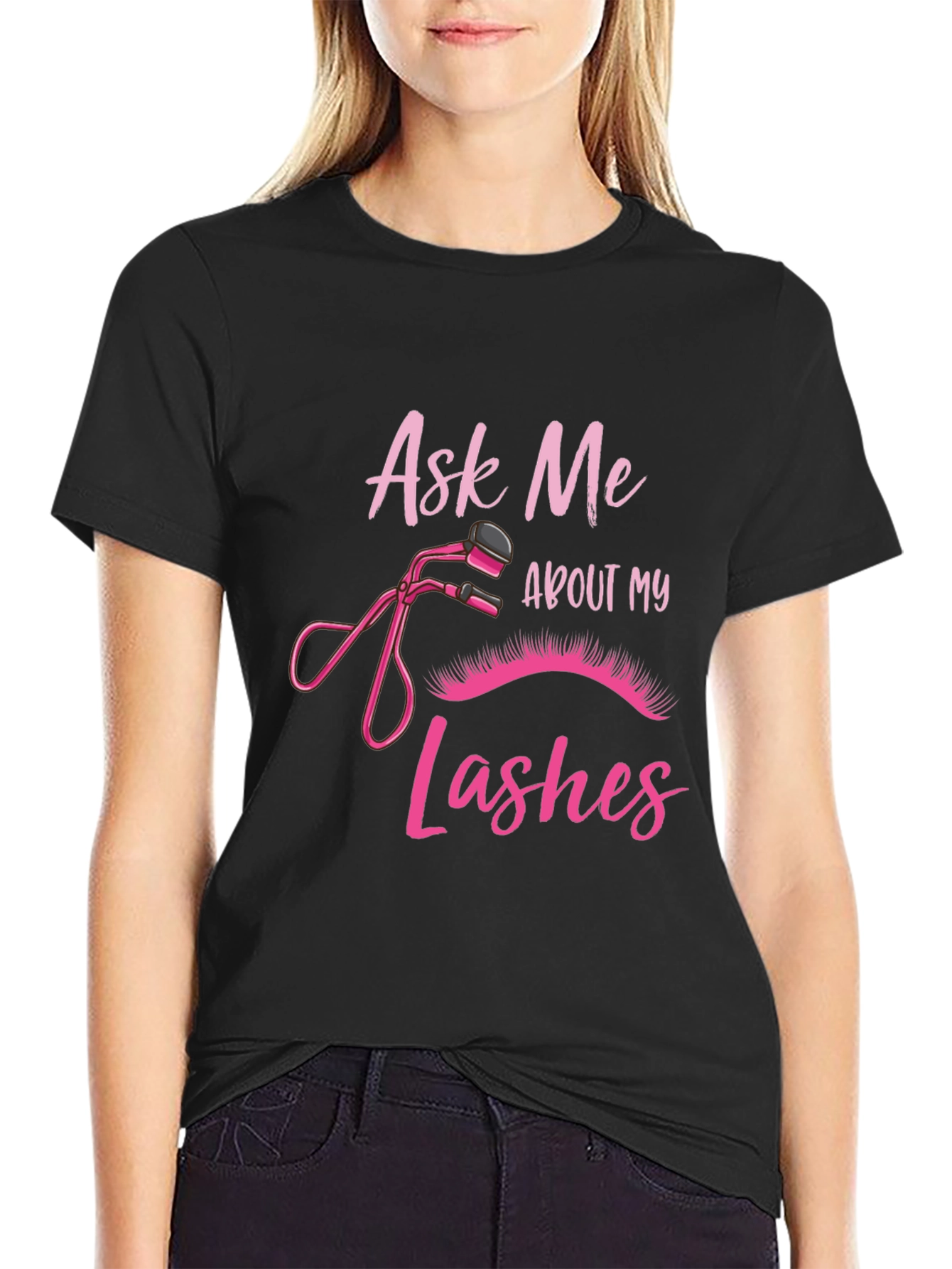 Ask Me About My Lashes Black T-Shirt