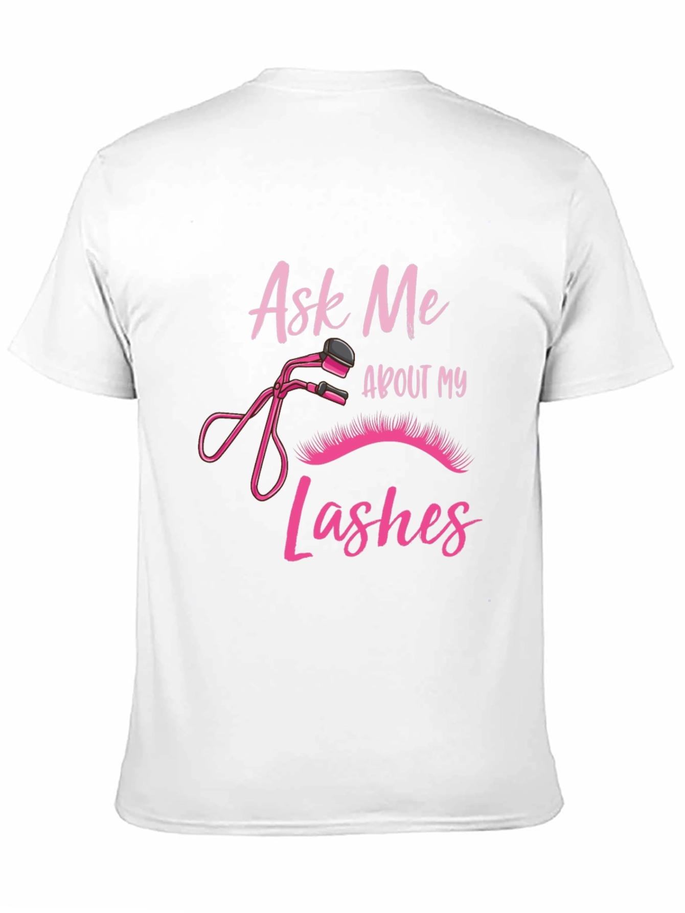Ask Me About My Lashes Black T-Shirt