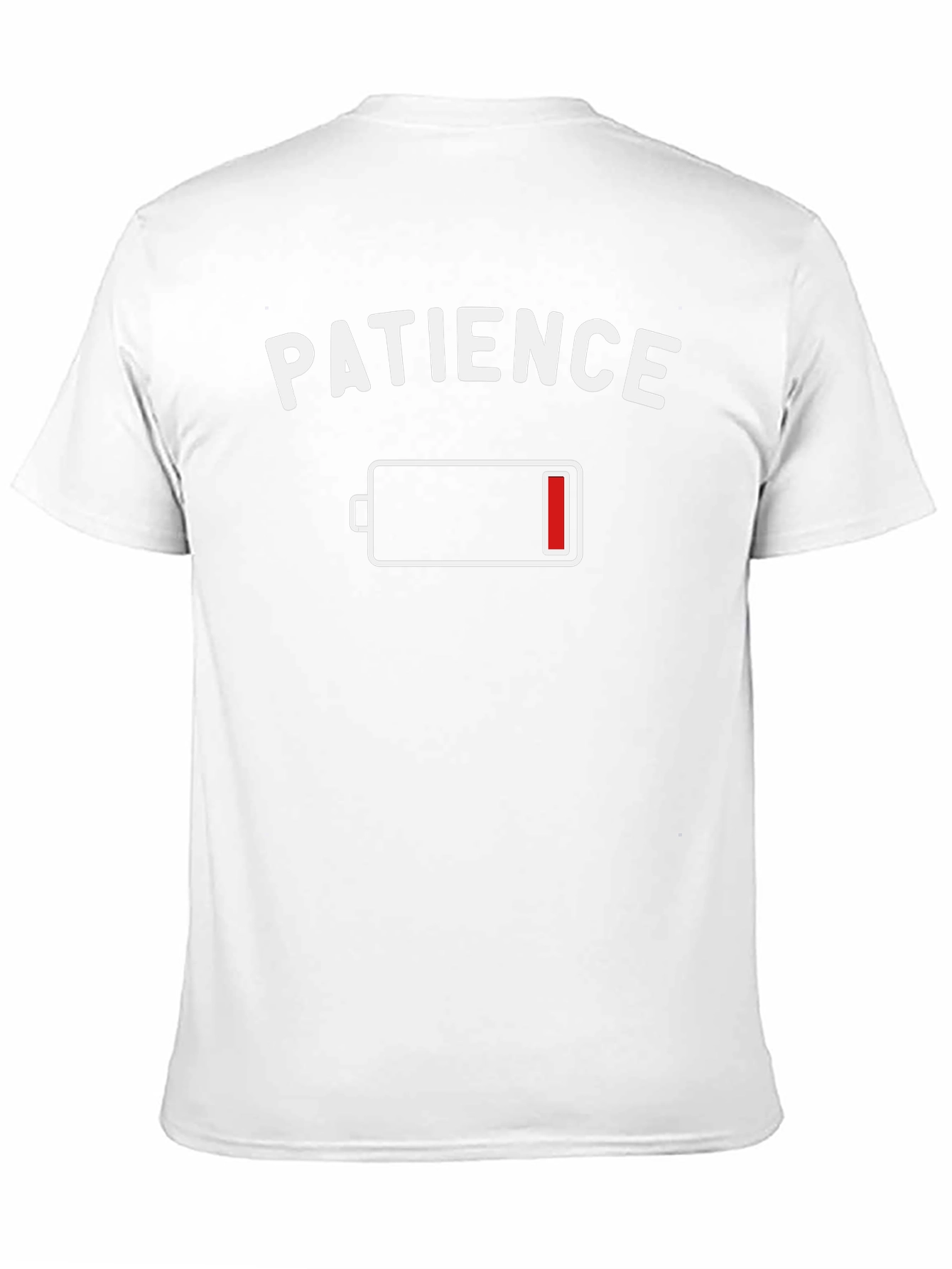 Patience Low Battery Graphic Tee - Funny Sarcastic T-Shirt