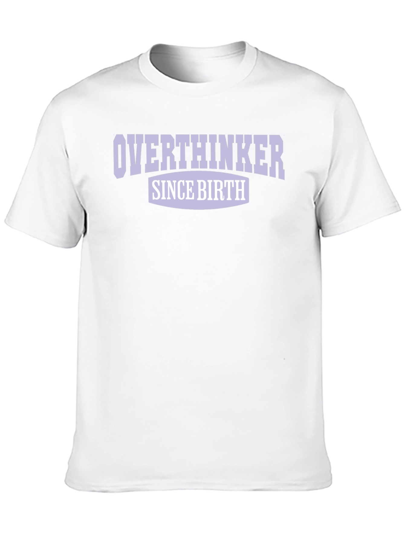 Overthinker Since Birth Graphic T-Shirt