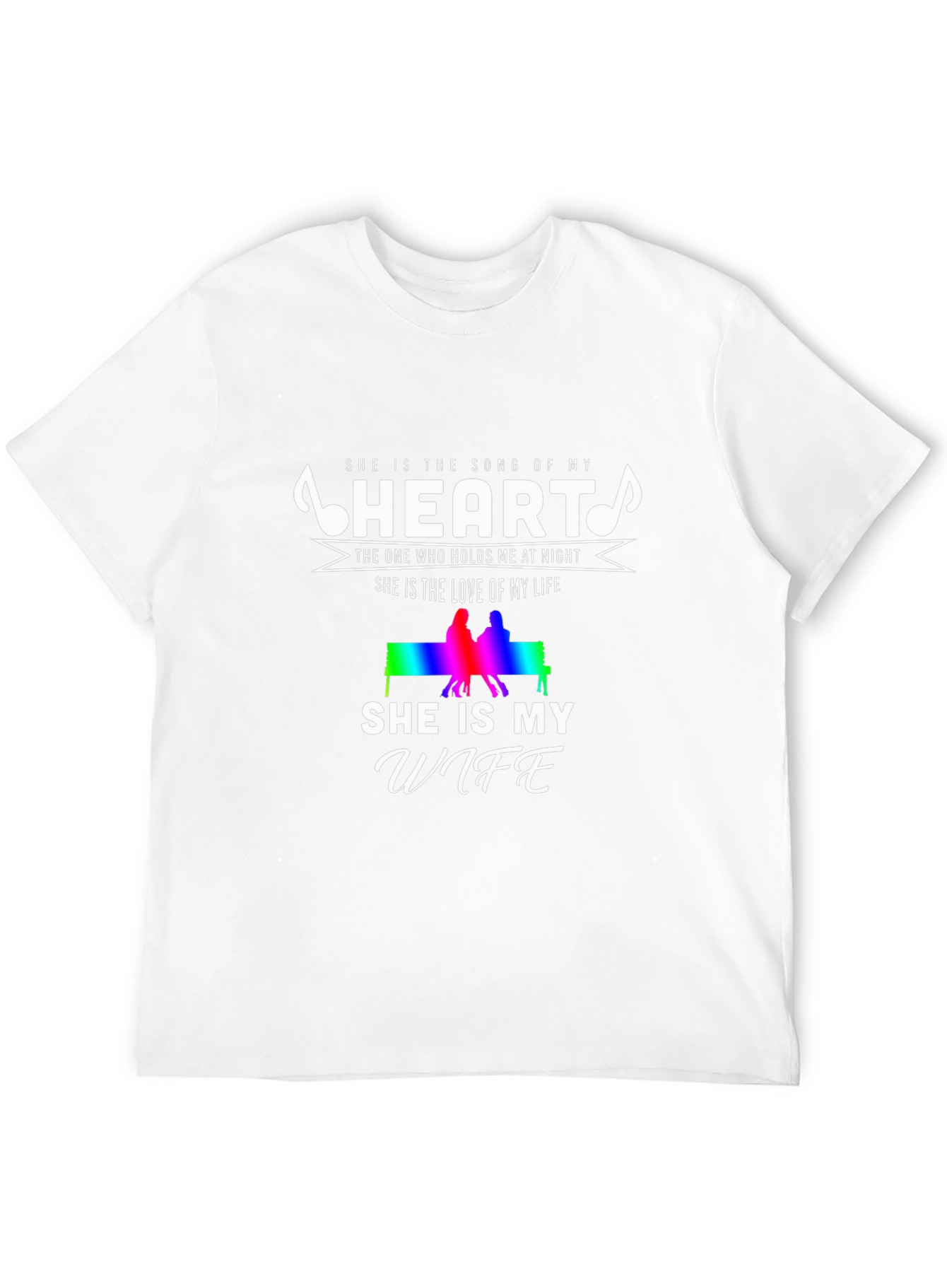 Song of My Heart Wife T-Shirt