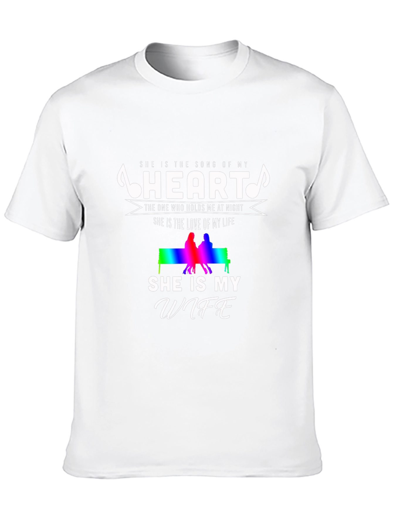 Song of My Heart Wife T-Shirt