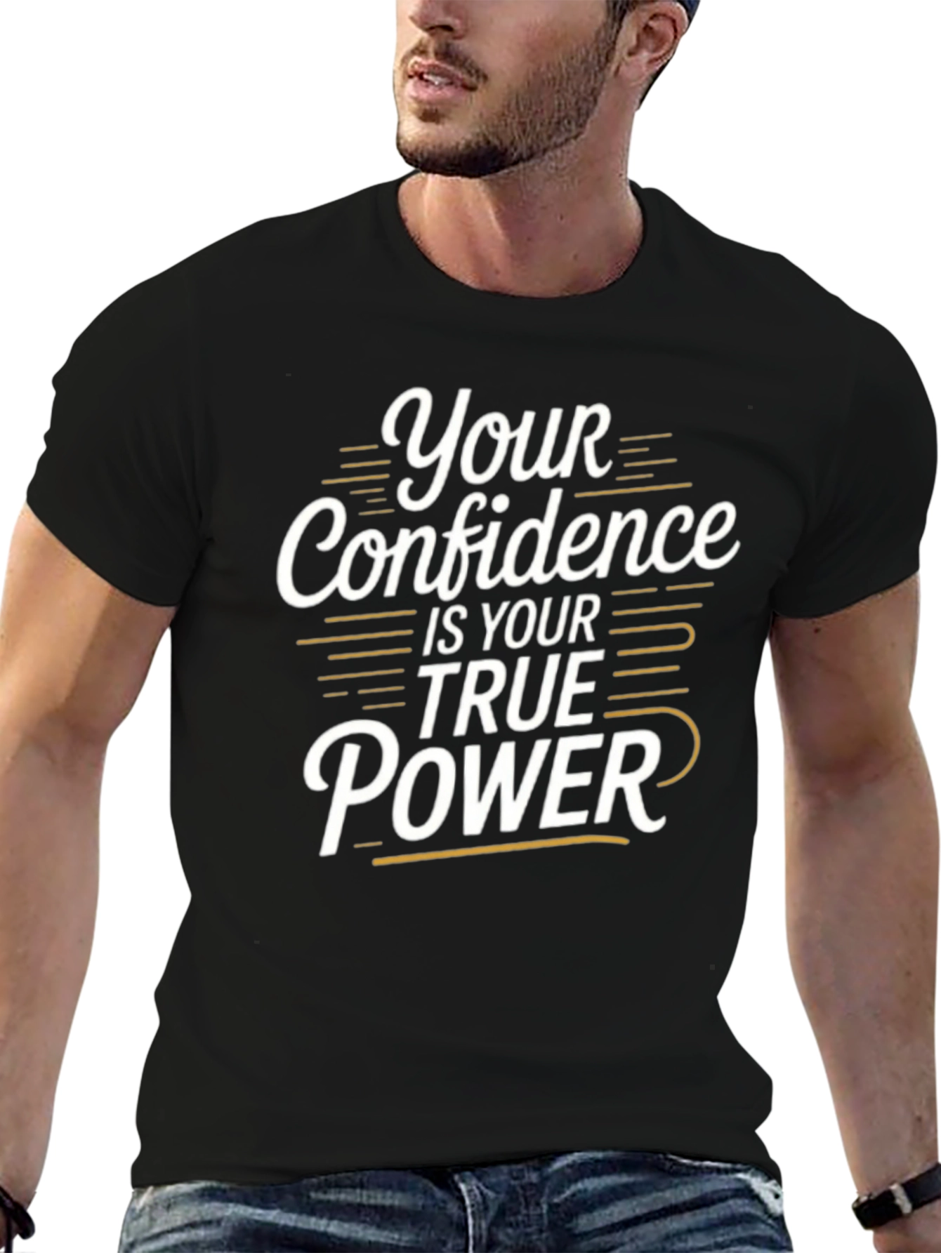 Confidence is Your True Power T-Shirt