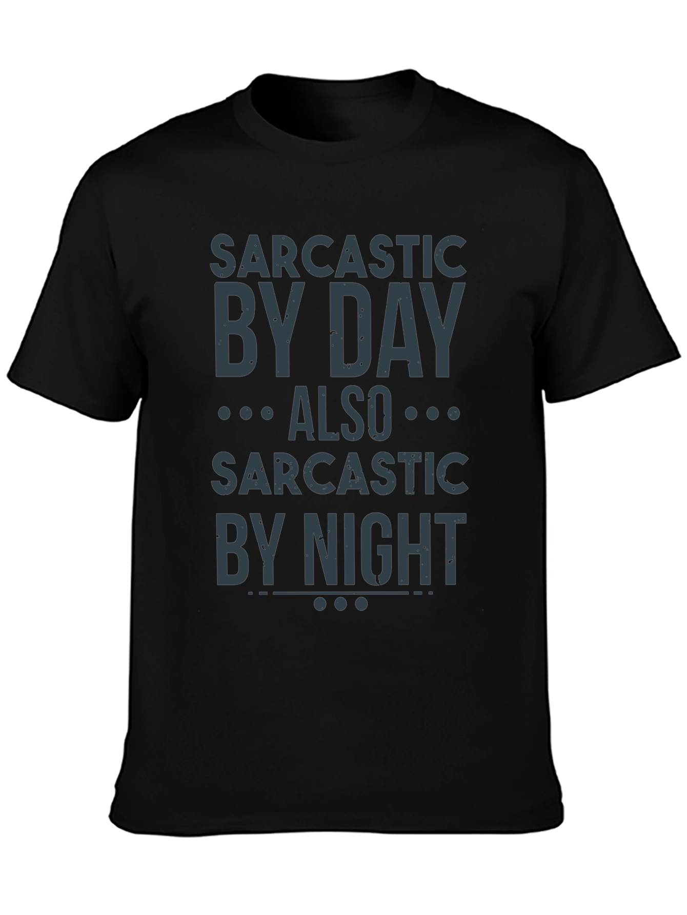 Sarcastic Day & Night Graphic Tee