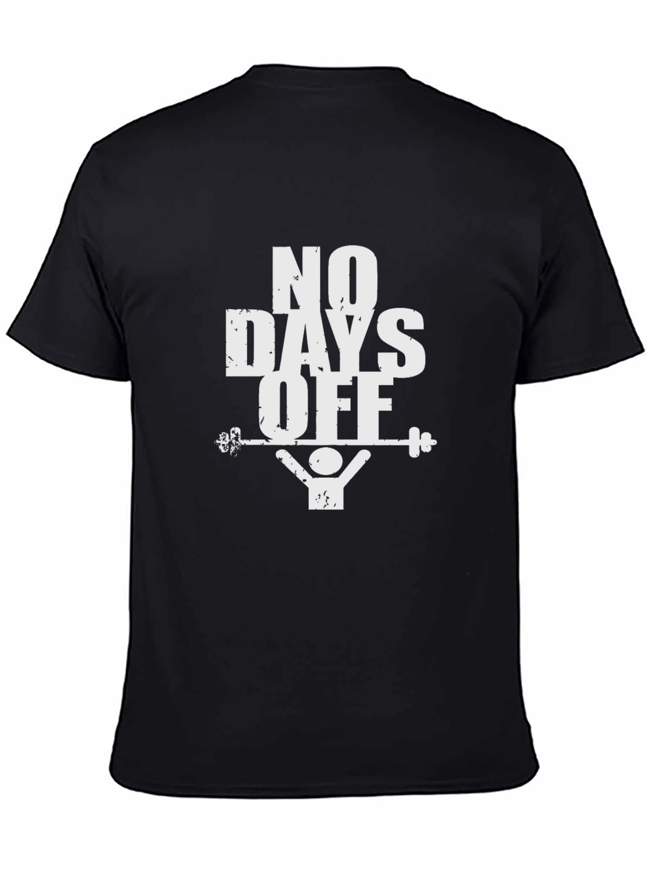 No Days Off Graphic T-Shirt