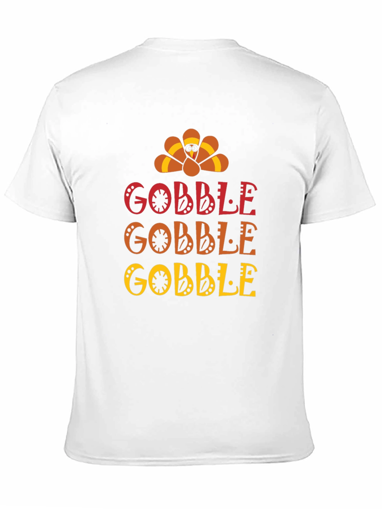 Gobble Thanksgiving T-Shirt - Holiday Fun