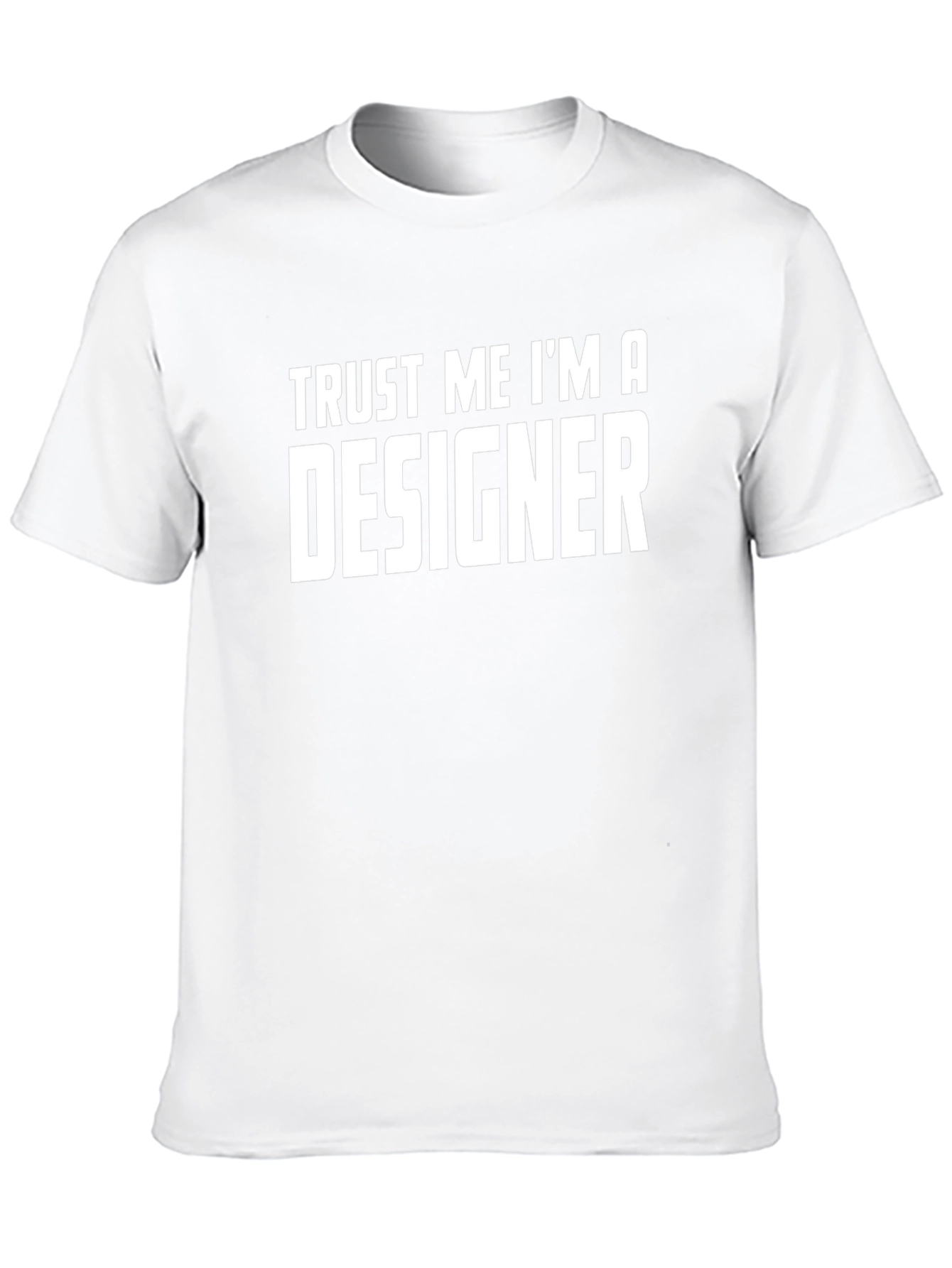 Trust Me Im a Designer - Black T-Shirt