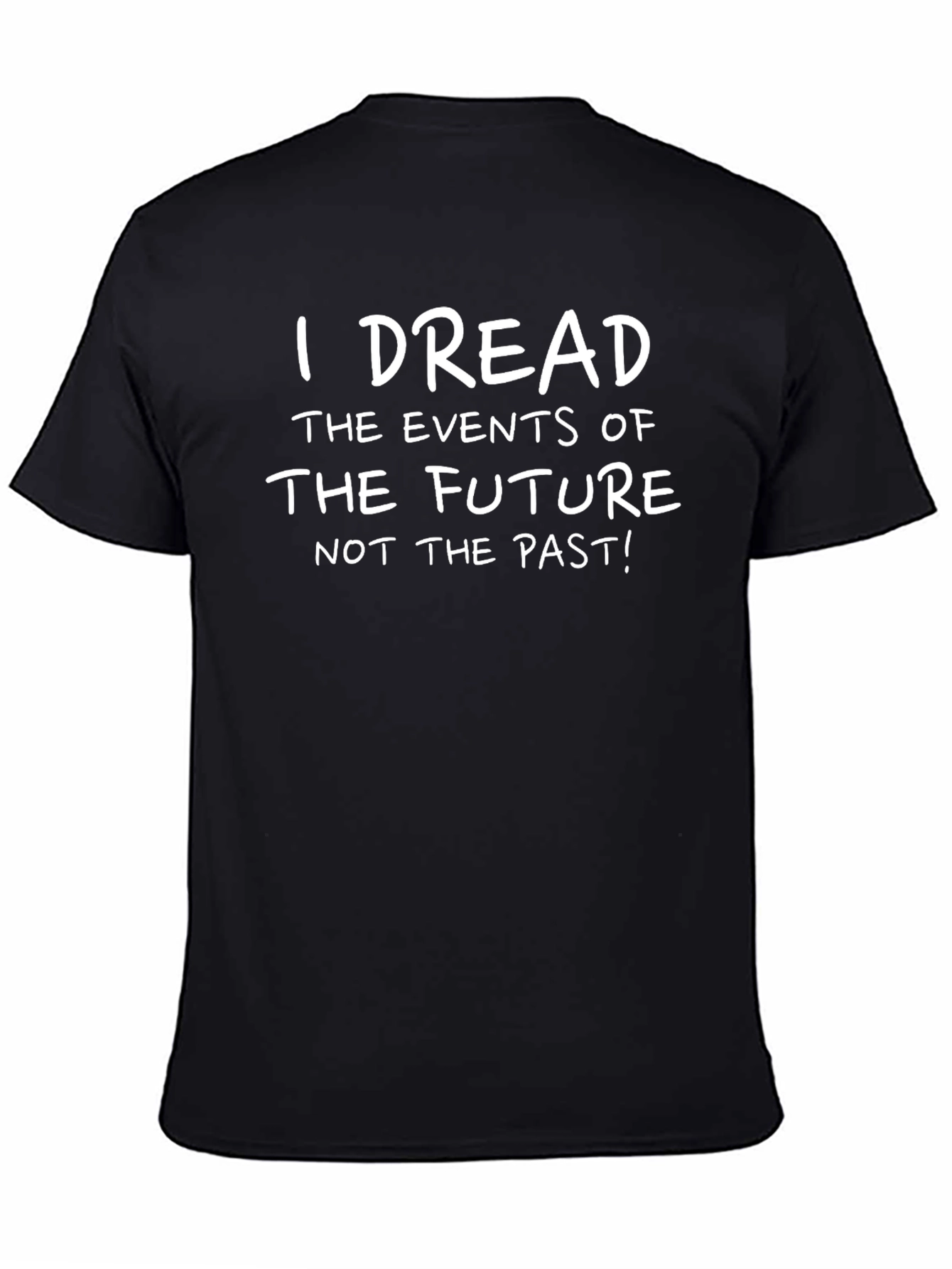 I Dread The Future Black Cotton Graphic Tee