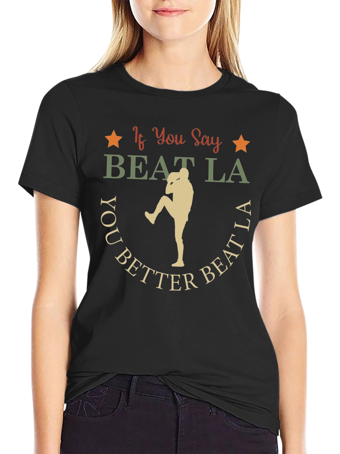 If You Say Beat LA T-Shirt
