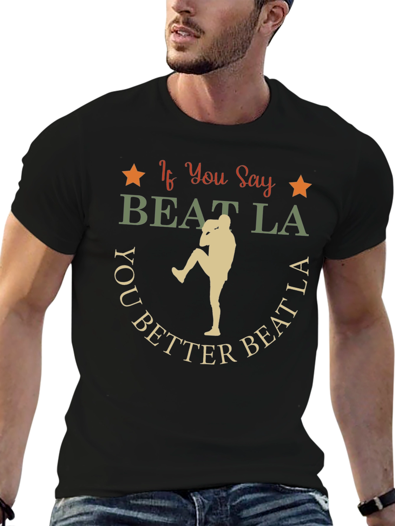 If You Say Beat LA T-Shirt