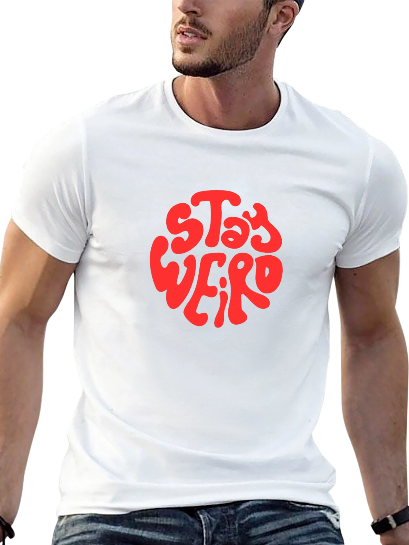 Stay Weird Graphic T-Shirt - Unisex Cotton Tee