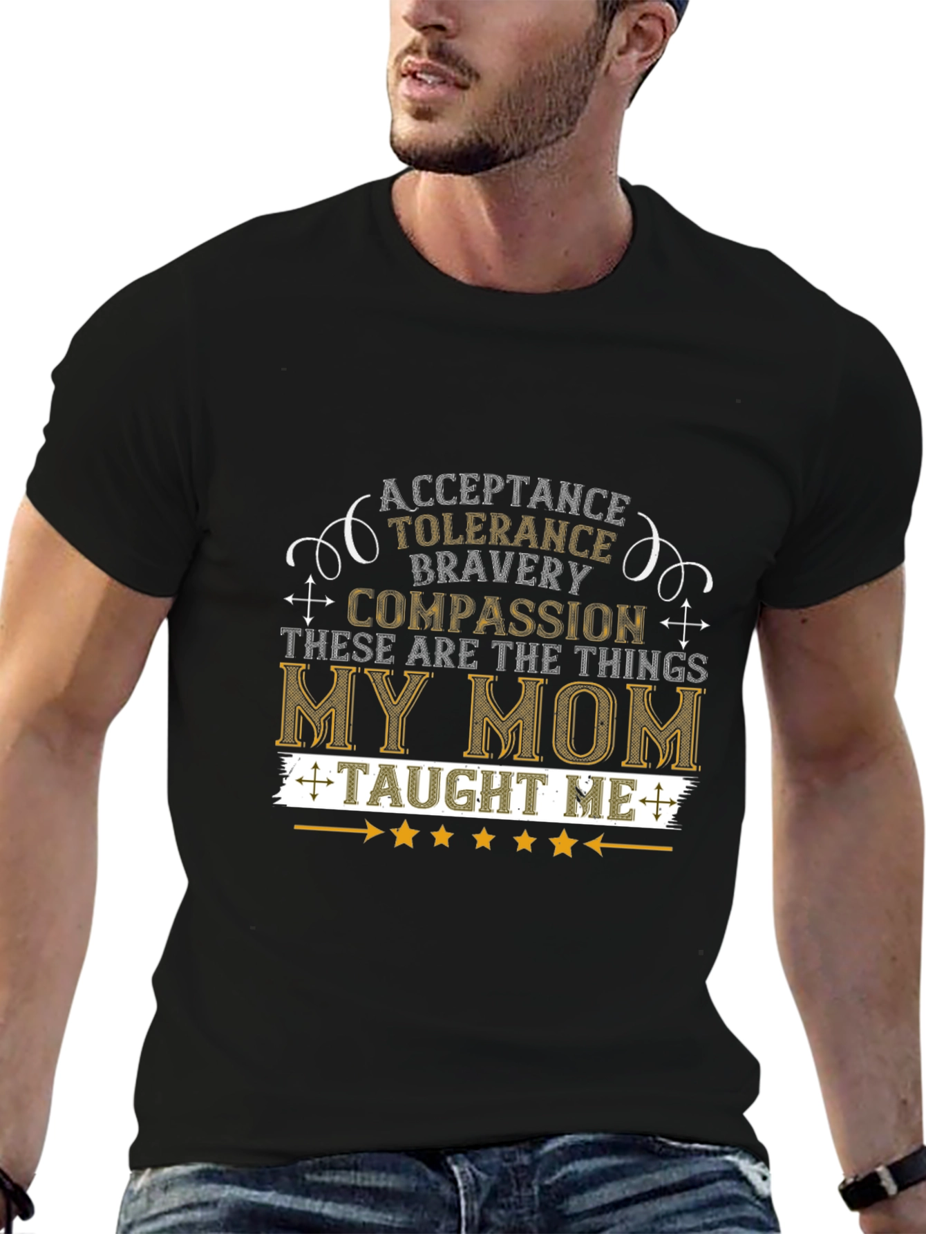 Acceptance Tolerance Bravery My Mom T-Shirt