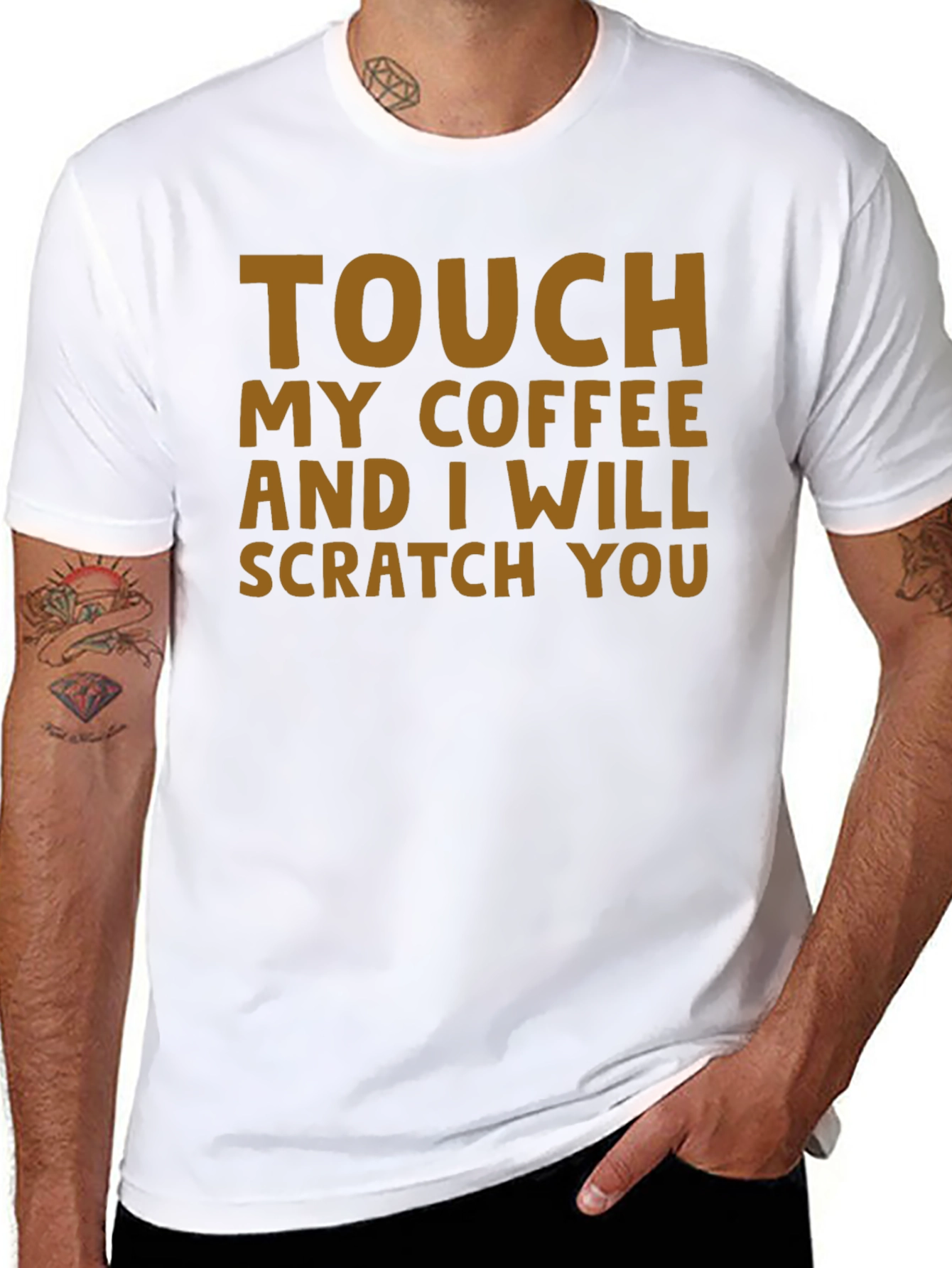 Touch My Coffee T-Shirt - Funny Sarcastic Tee