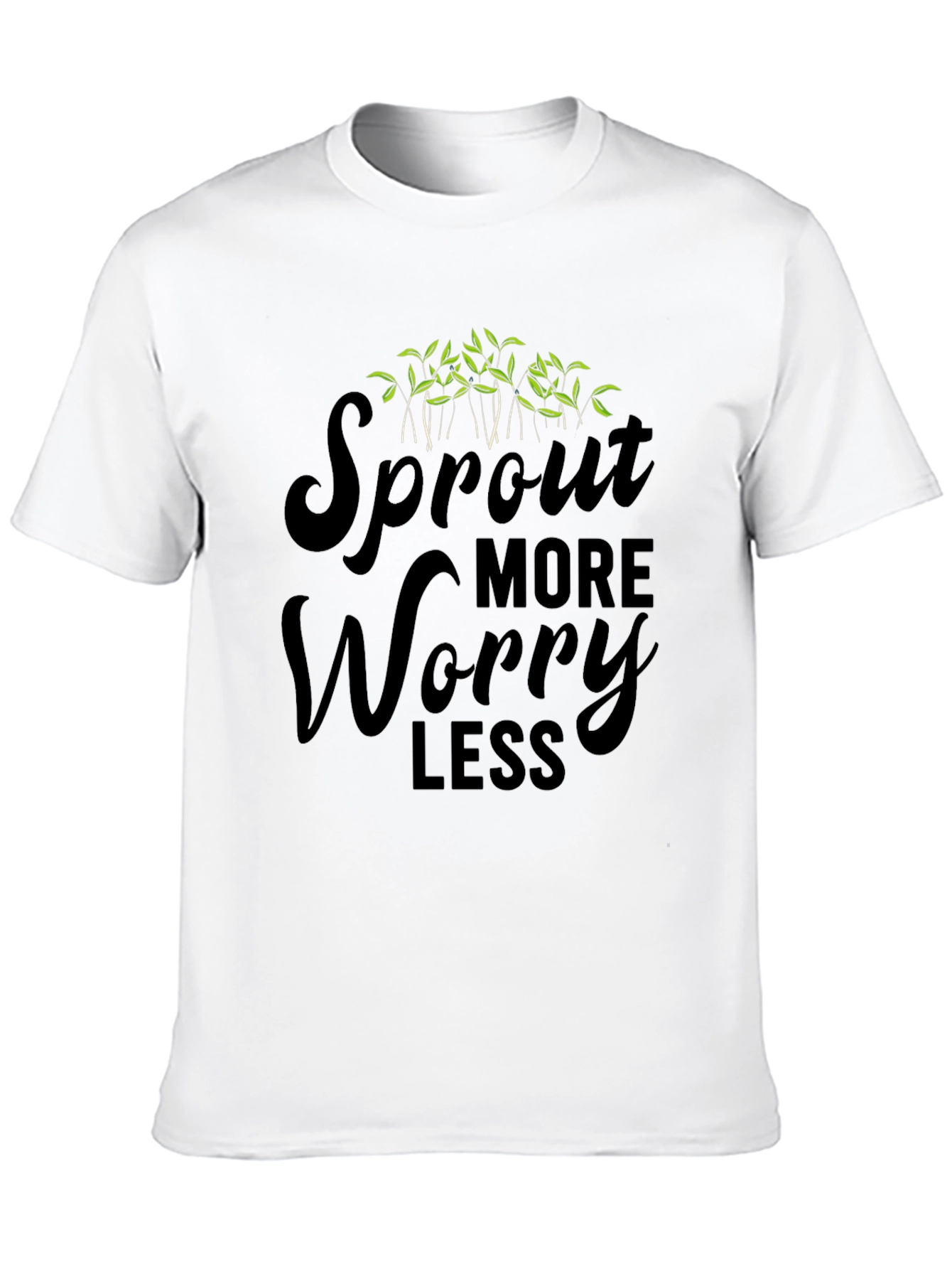 Sprout More Worry Less Black T-Shirt