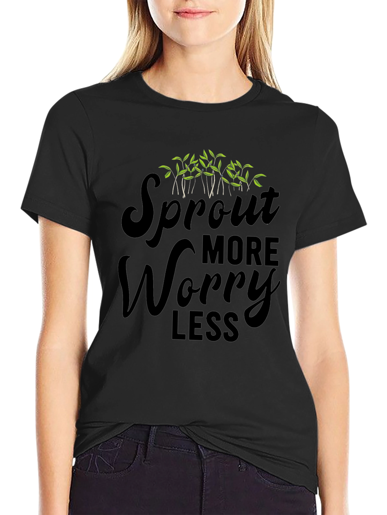 Sprout More Worry Less Black T-Shirt