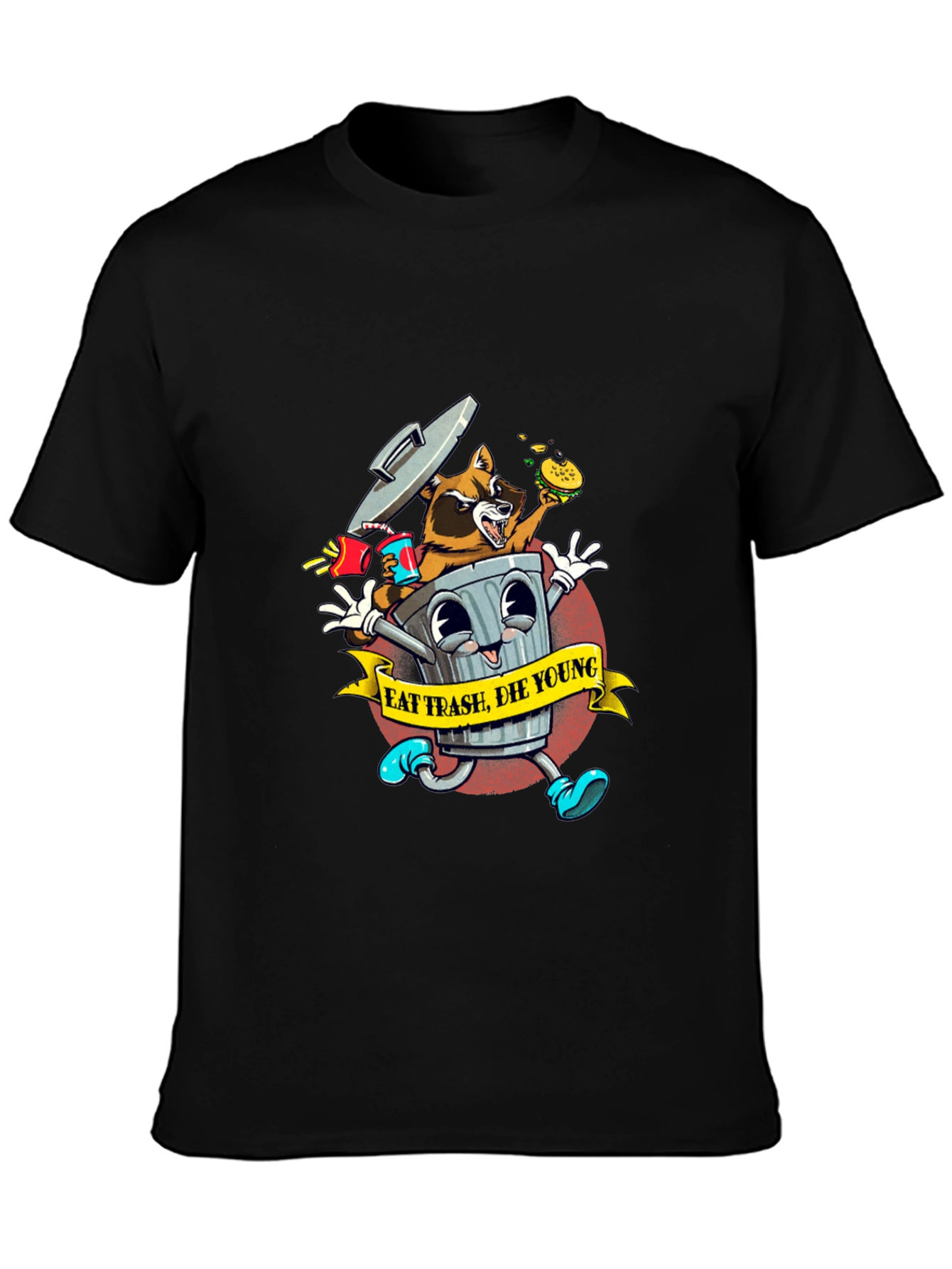 Eat Trash Die Young Graphic Tee
