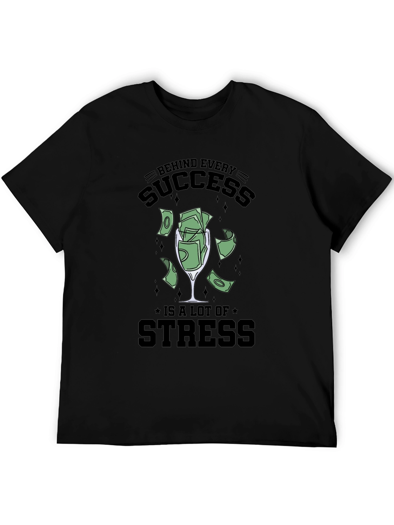 Success & Stress Graphic Tee - Soft Cotton Blend