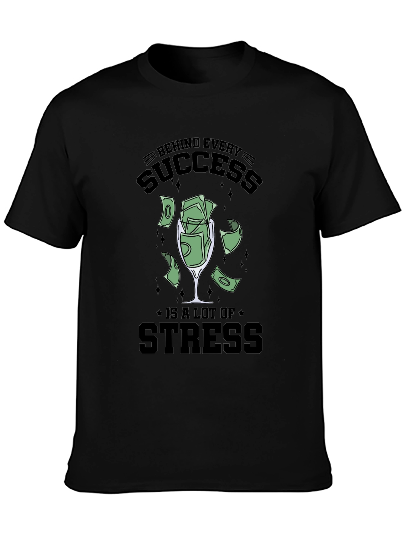 Success & Stress Graphic Tee - Soft Cotton Blend