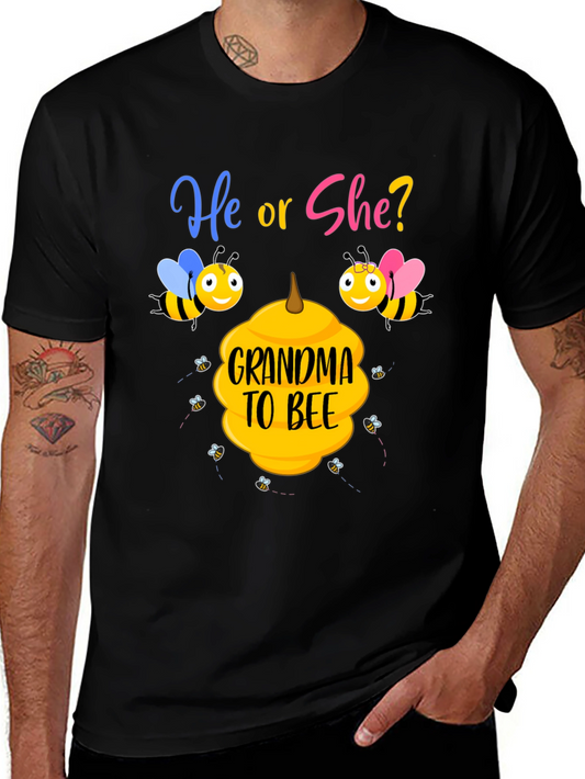 He or She Grandma to Bee Gender Reveal T-Shirt