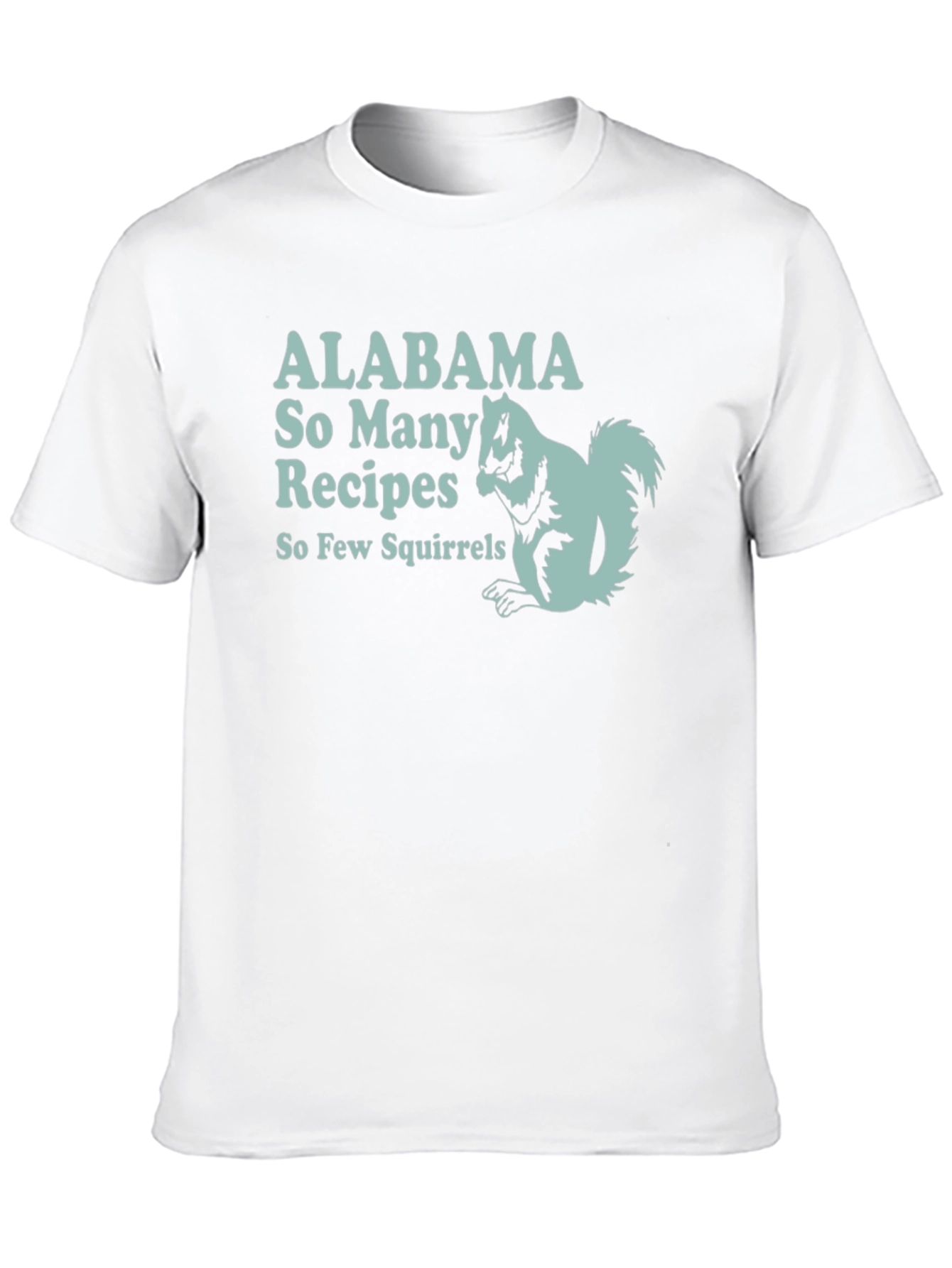 Alabama Squirrel Recipe T-Shirt