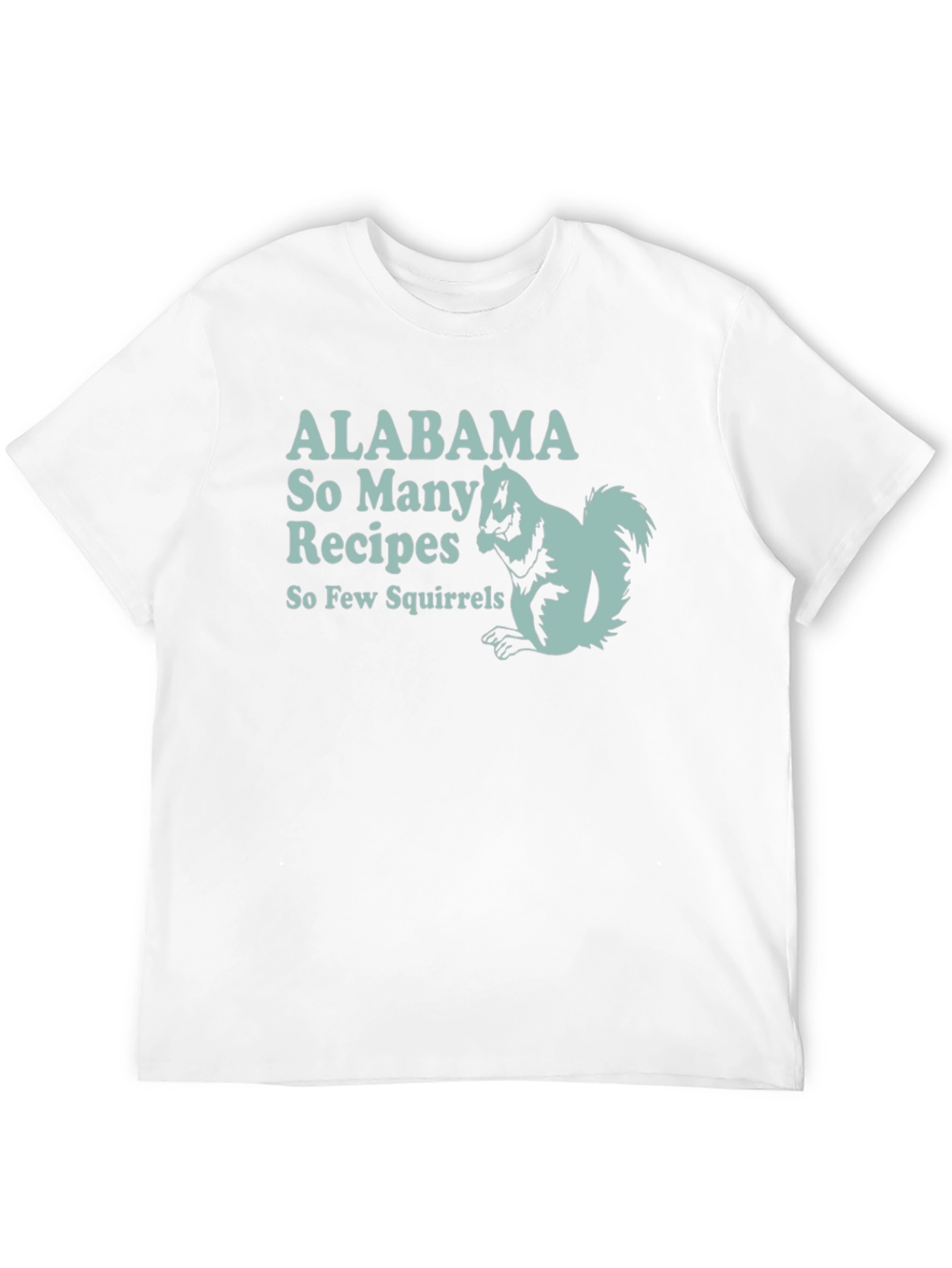 Alabama Squirrel Recipe T-Shirt