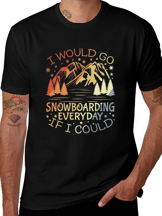 Snowboarding Everyday Graphic Tee - Mountain Adventure Shirt