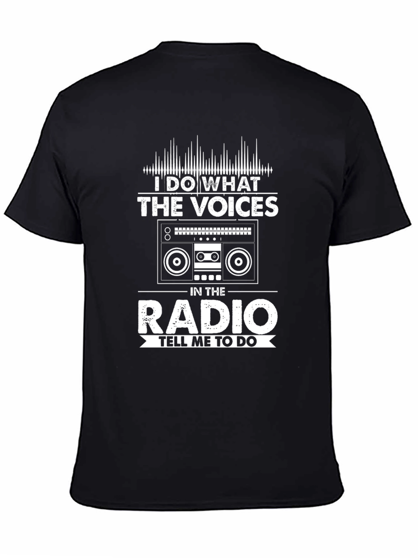 I Do What The Voices Radio Funny Mens T-shirt