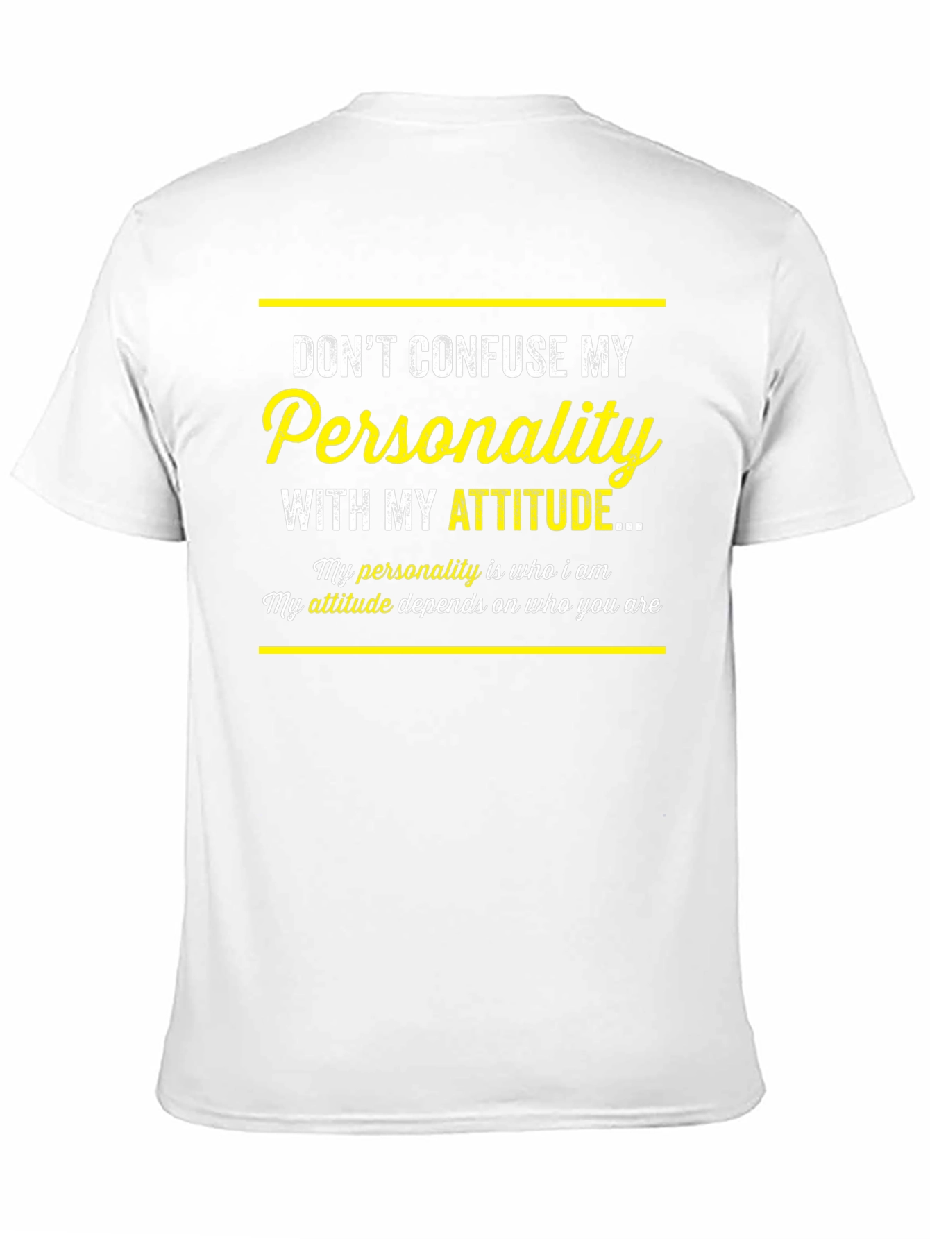 Dont Confuse My Personality T-Shirt