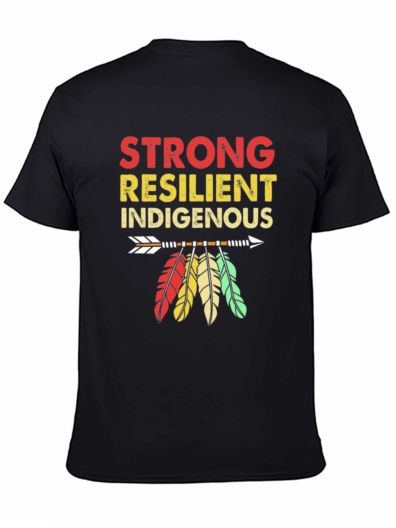Strong Resilient Indigenous T-Shirt