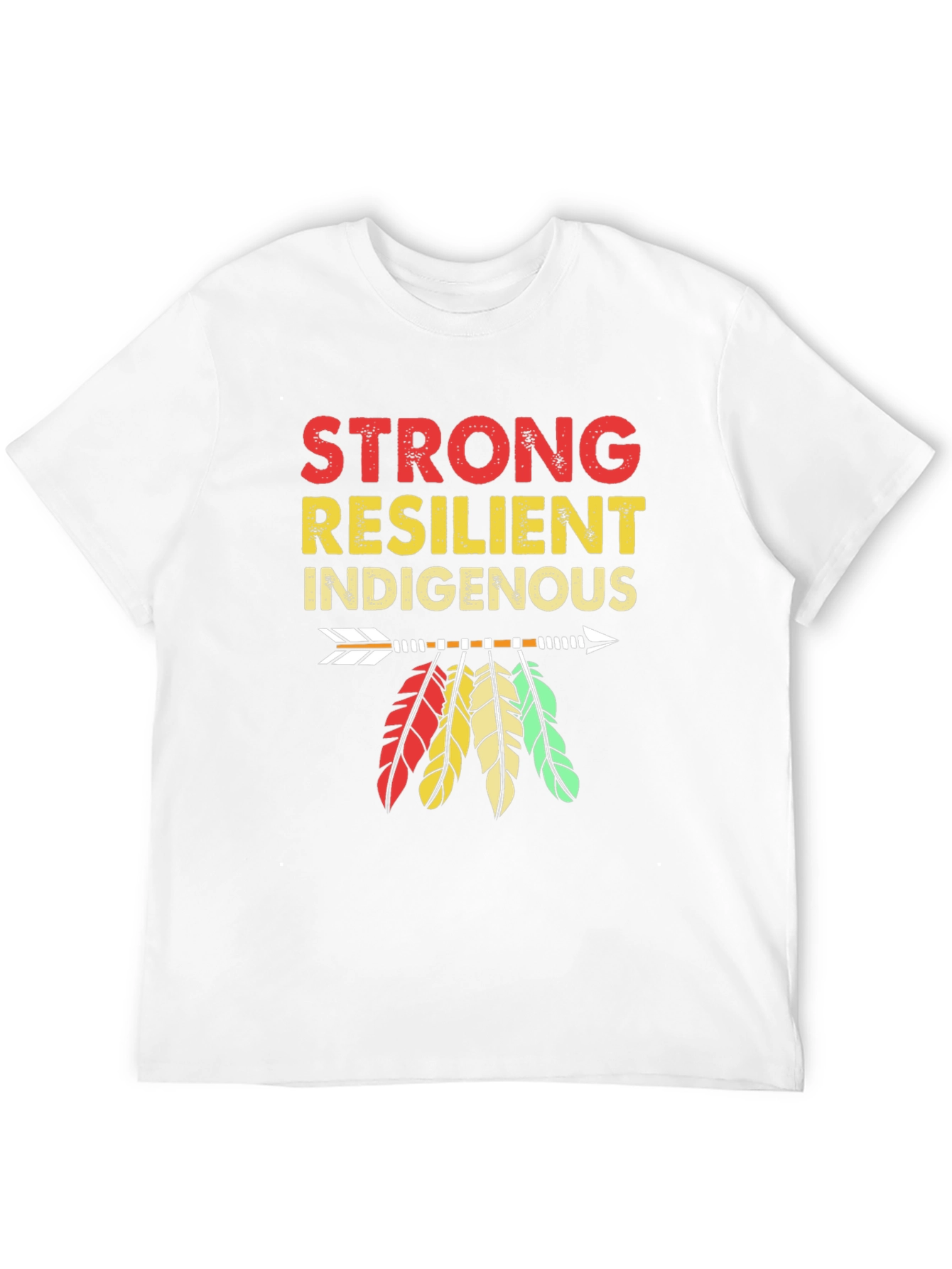 Strong Resilient Indigenous T-Shirt