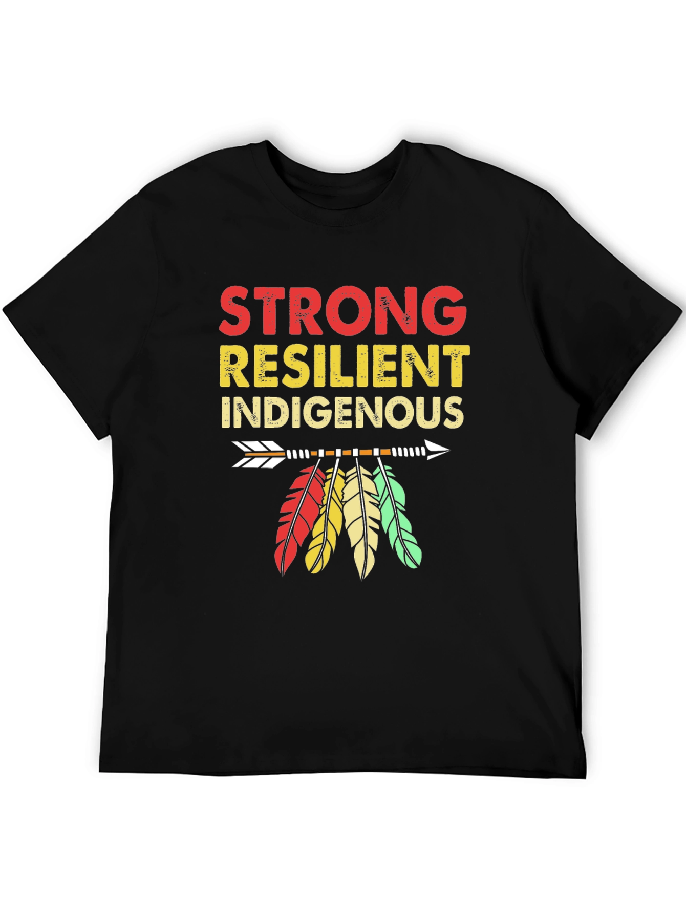 Strong Resilient Indigenous T-Shirt