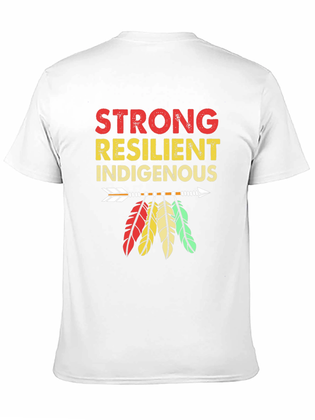 Strong Resilient Indigenous T-Shirt