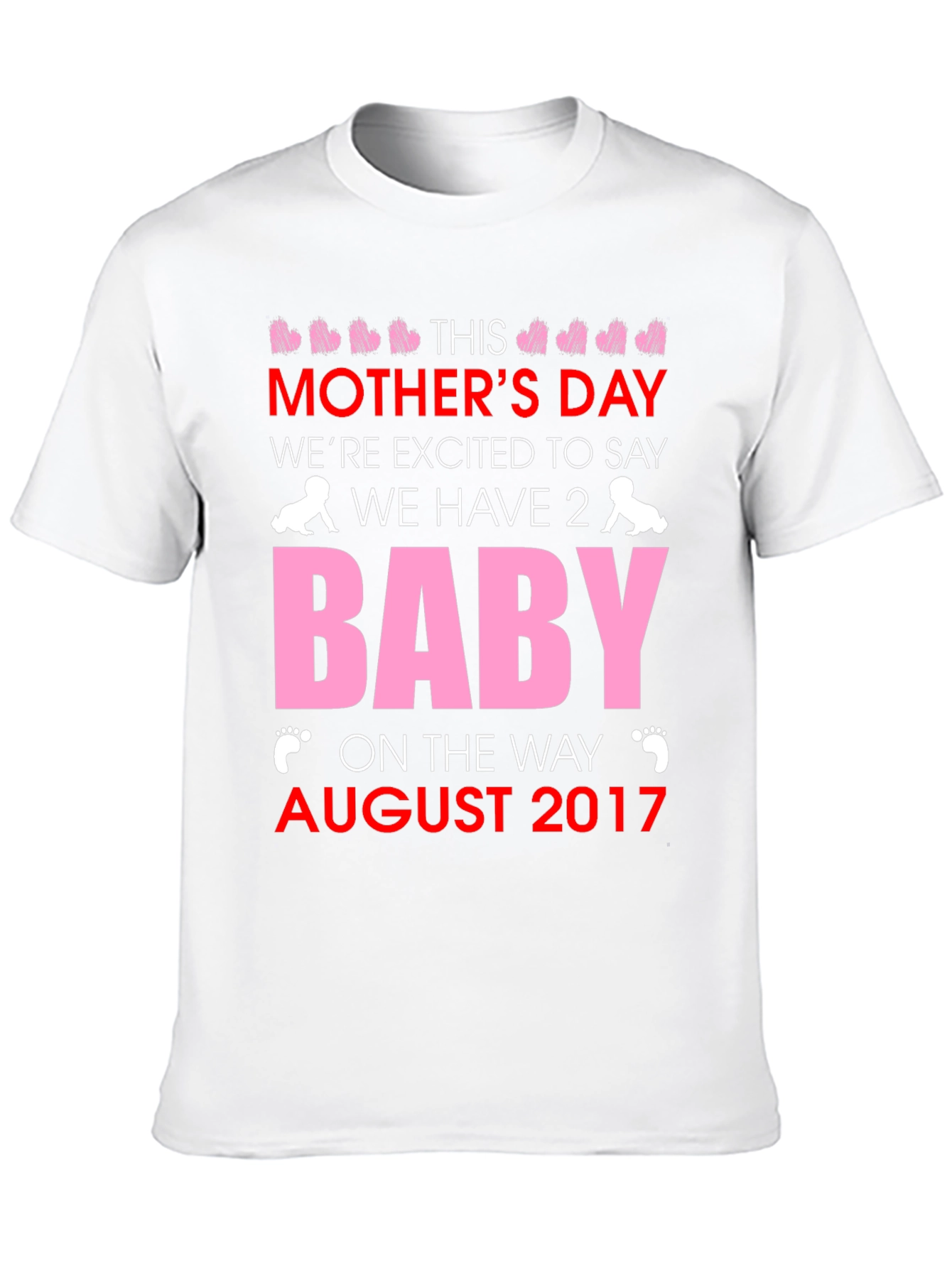 Mothers Day Baby Announcement T-Shirt